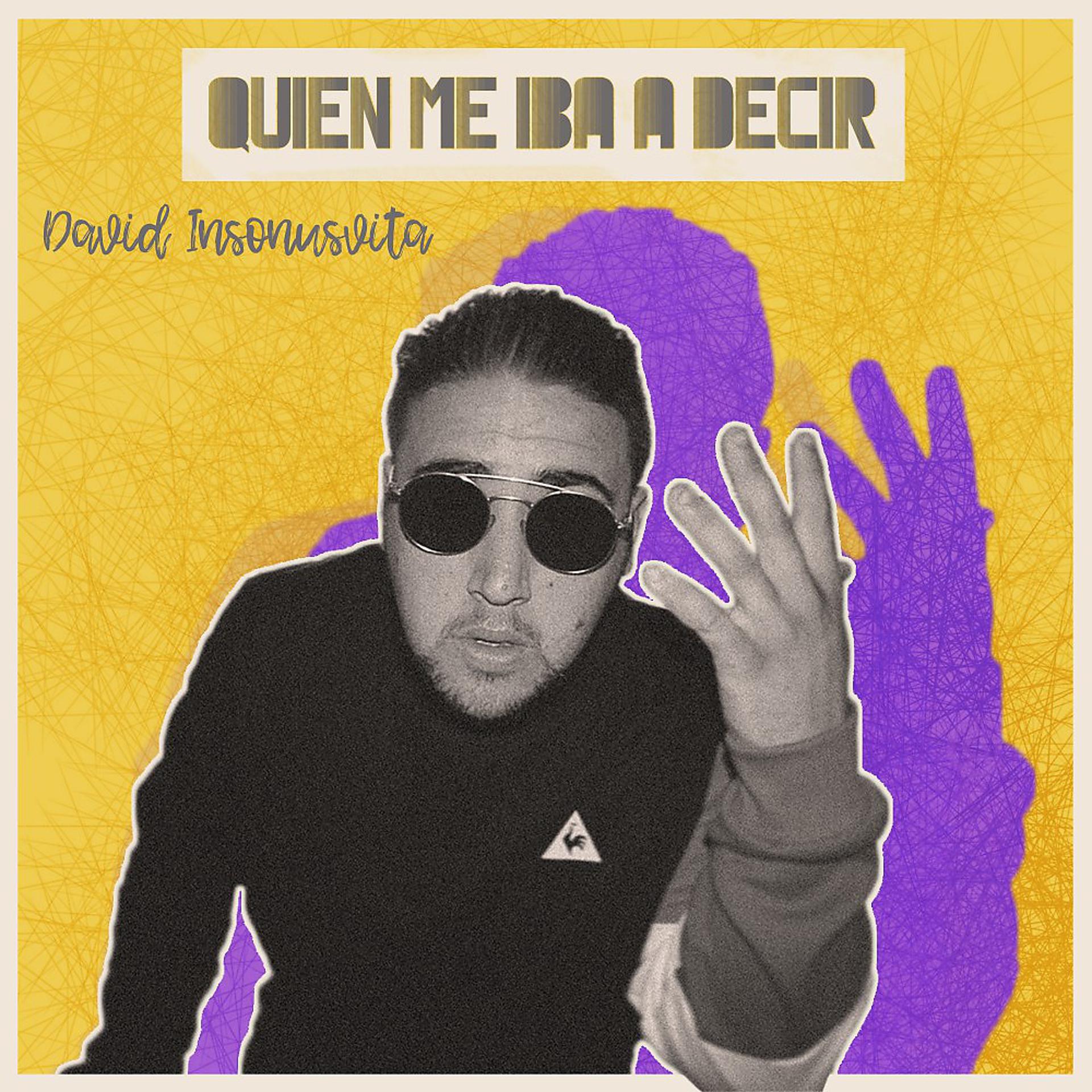 Постер альбома Quién Me Iba a Decir