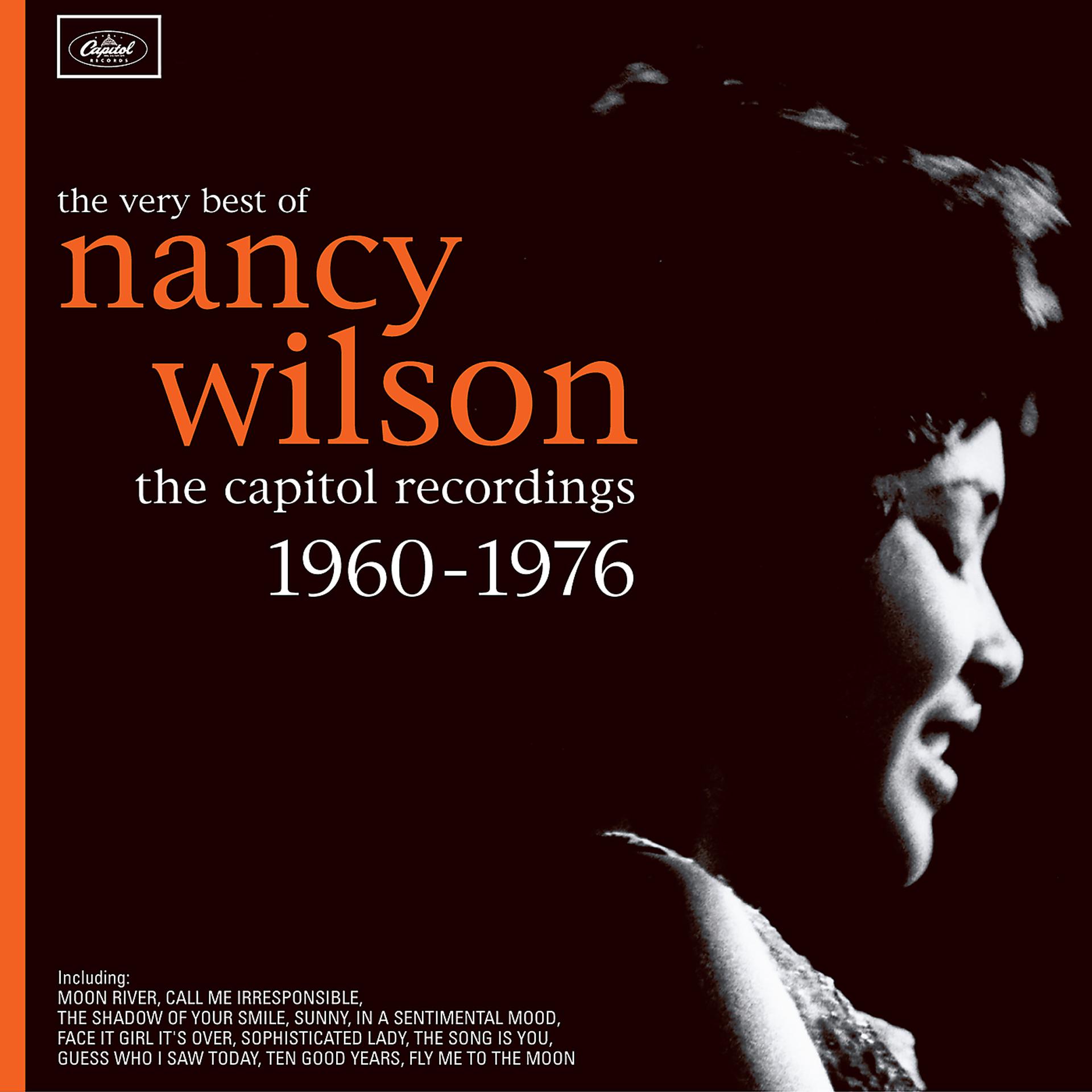 Постер альбома The Very Best Of Nancy Wilson: The Capitol Recordings 1960-1976