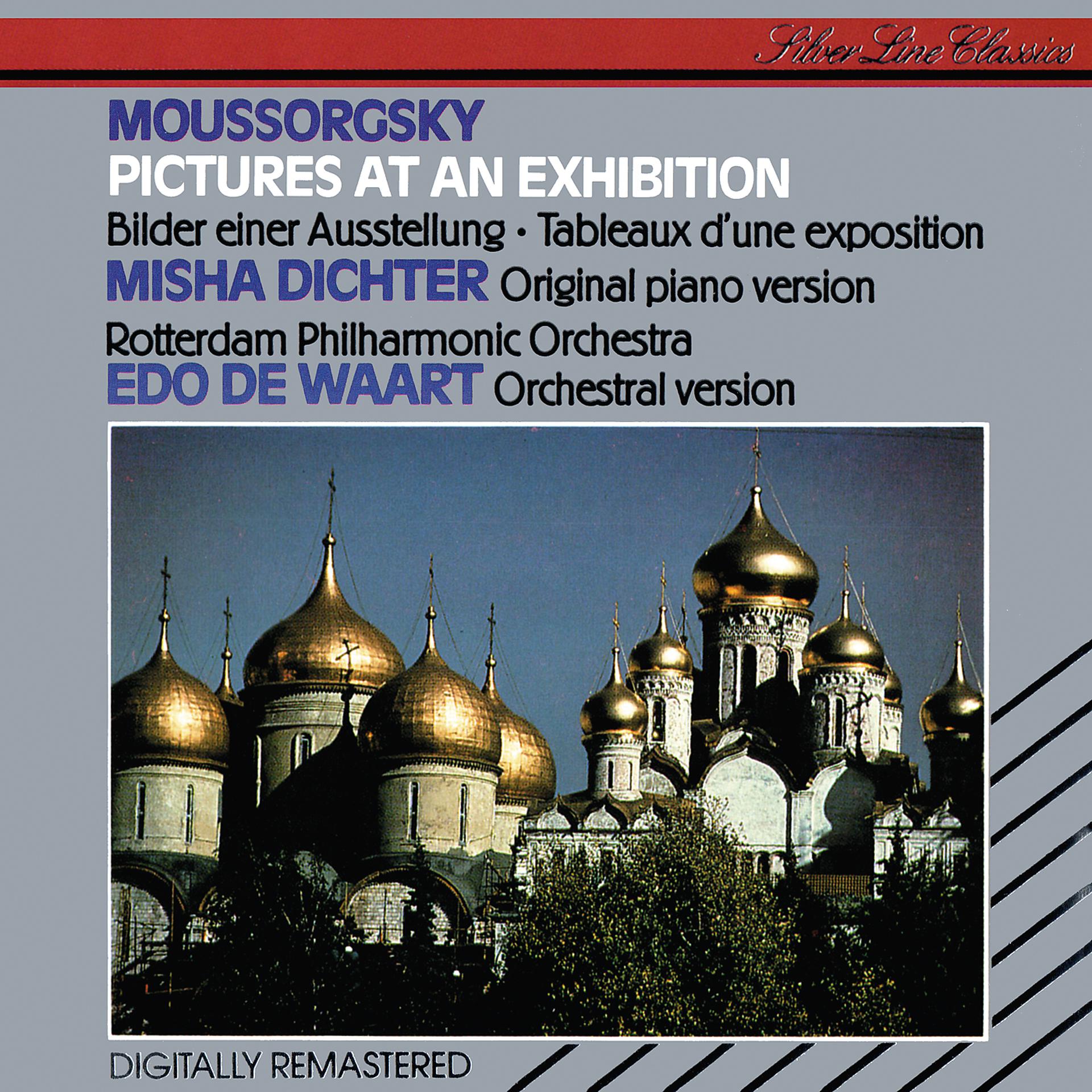 Постер альбома Mussorgsky: Pictures at an Exhibition (Piano & Orchestral)