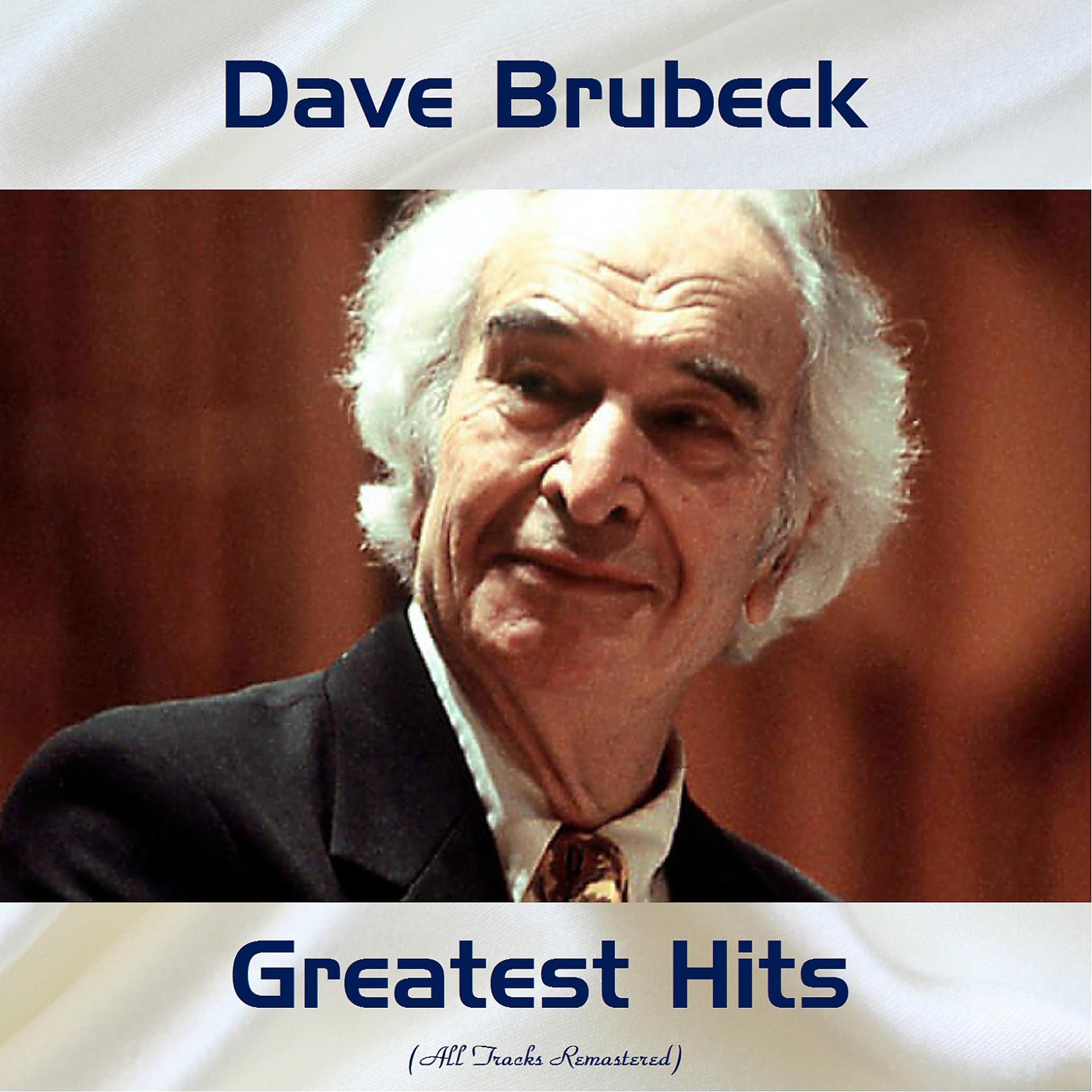 Постер альбома Dave Brubeck Greatest Hits