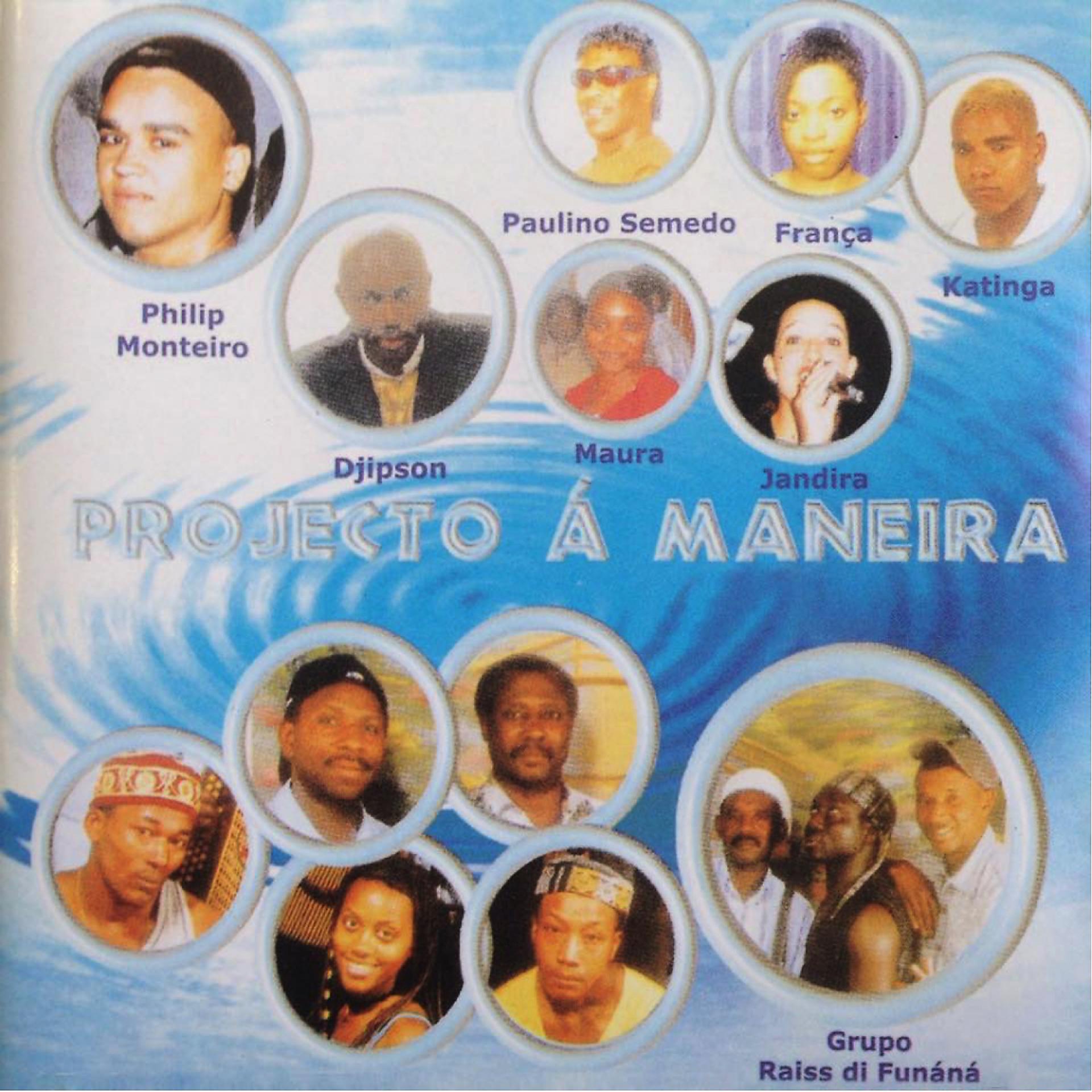 Постер альбома Projecto à Maneira