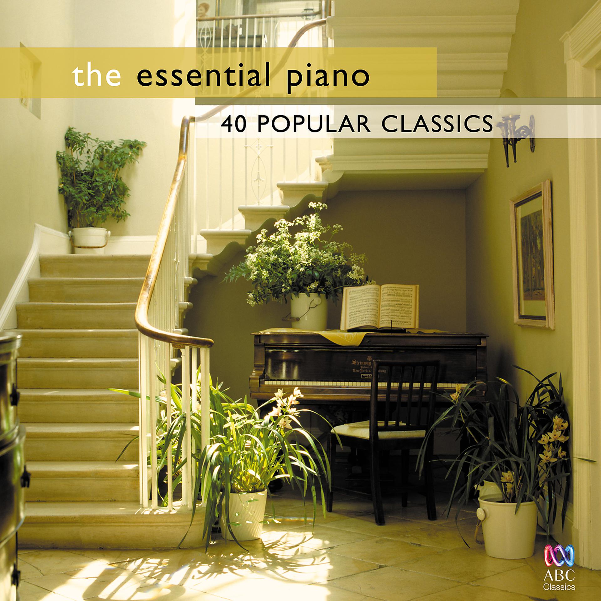 Постер альбома The Essential Piano: 40 Popular Classics