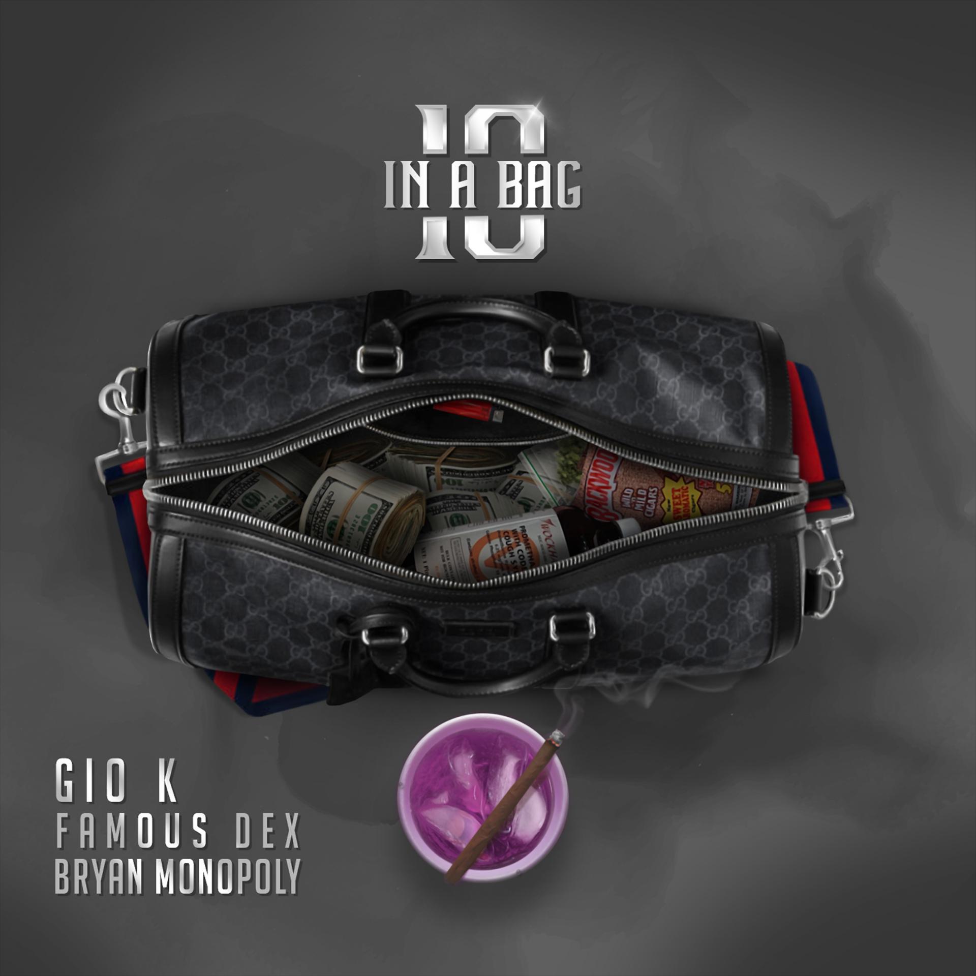 Постер альбома 10 in a Bag (feat. Famous Dex & Bryan Monopoly)