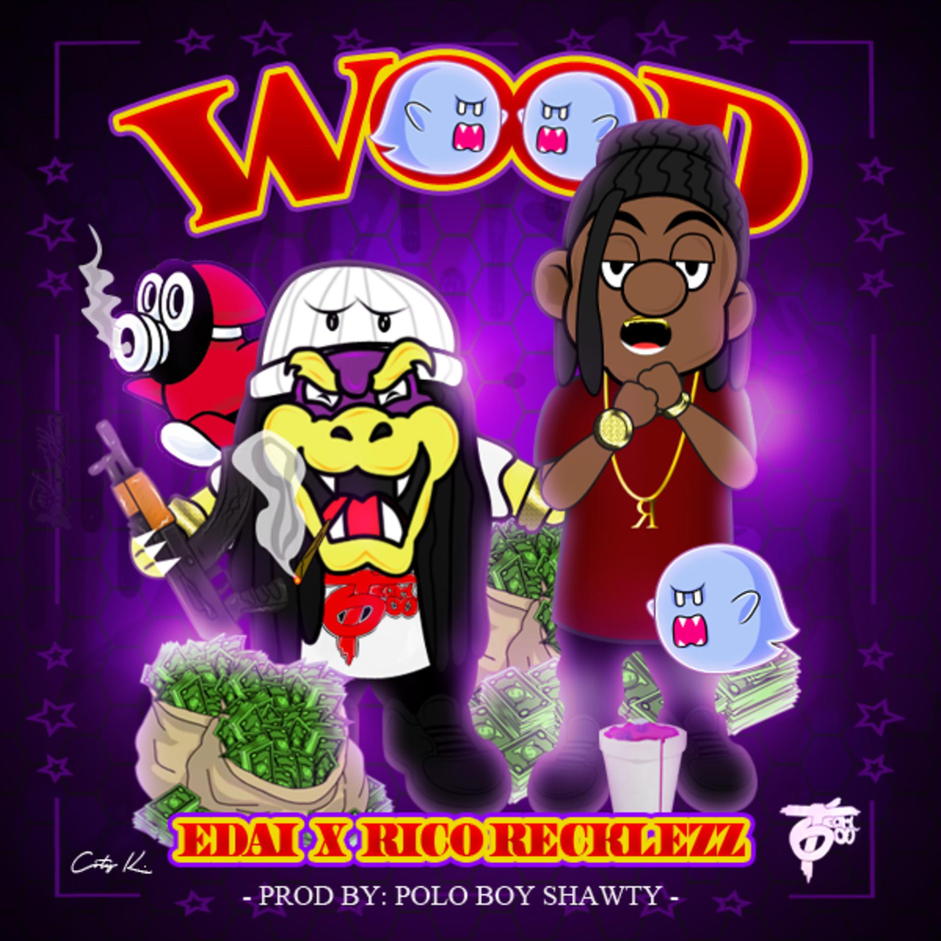 Постер альбома Wood (feat. Rico Recklezz)