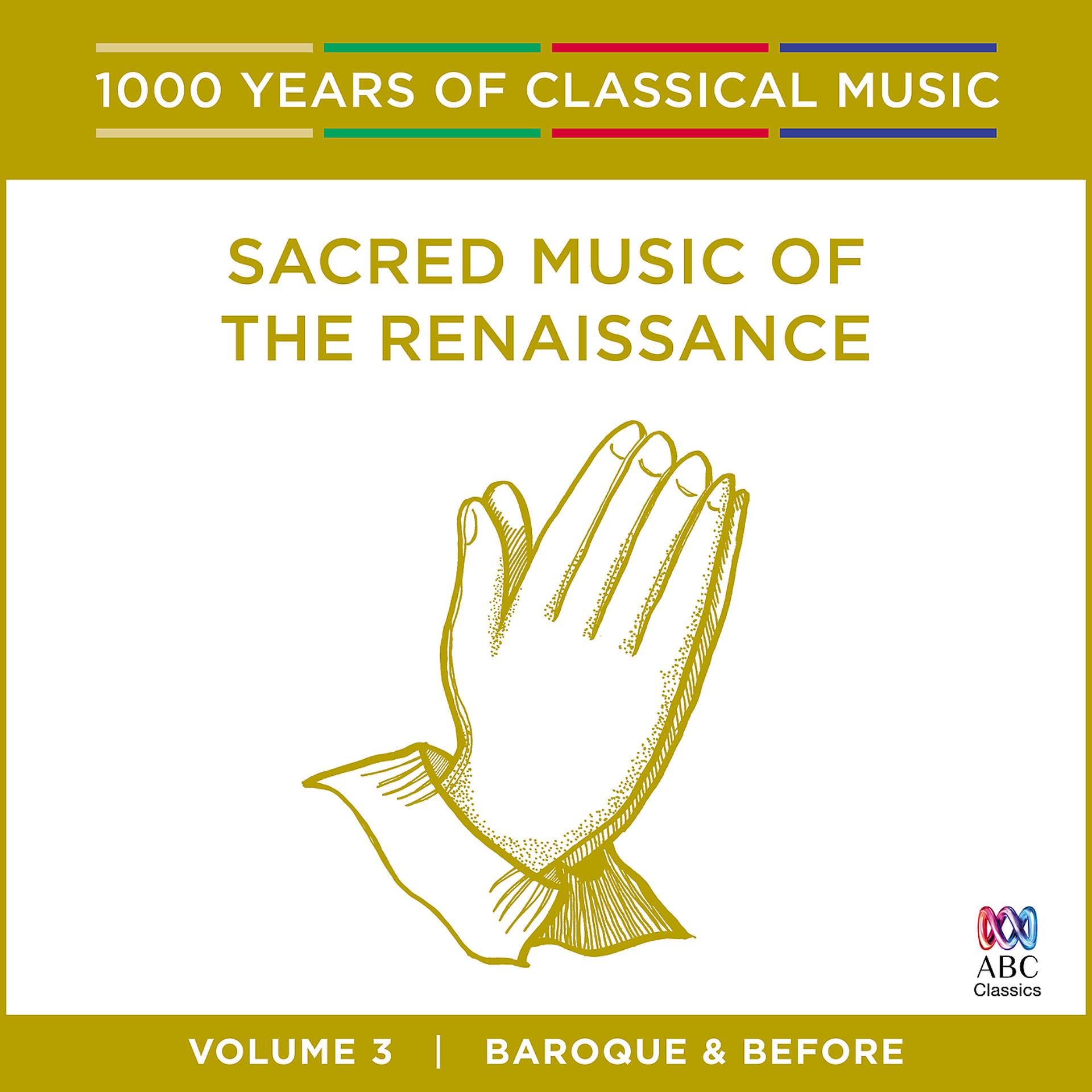 Постер альбома Sacred Music Of The Renaissance
