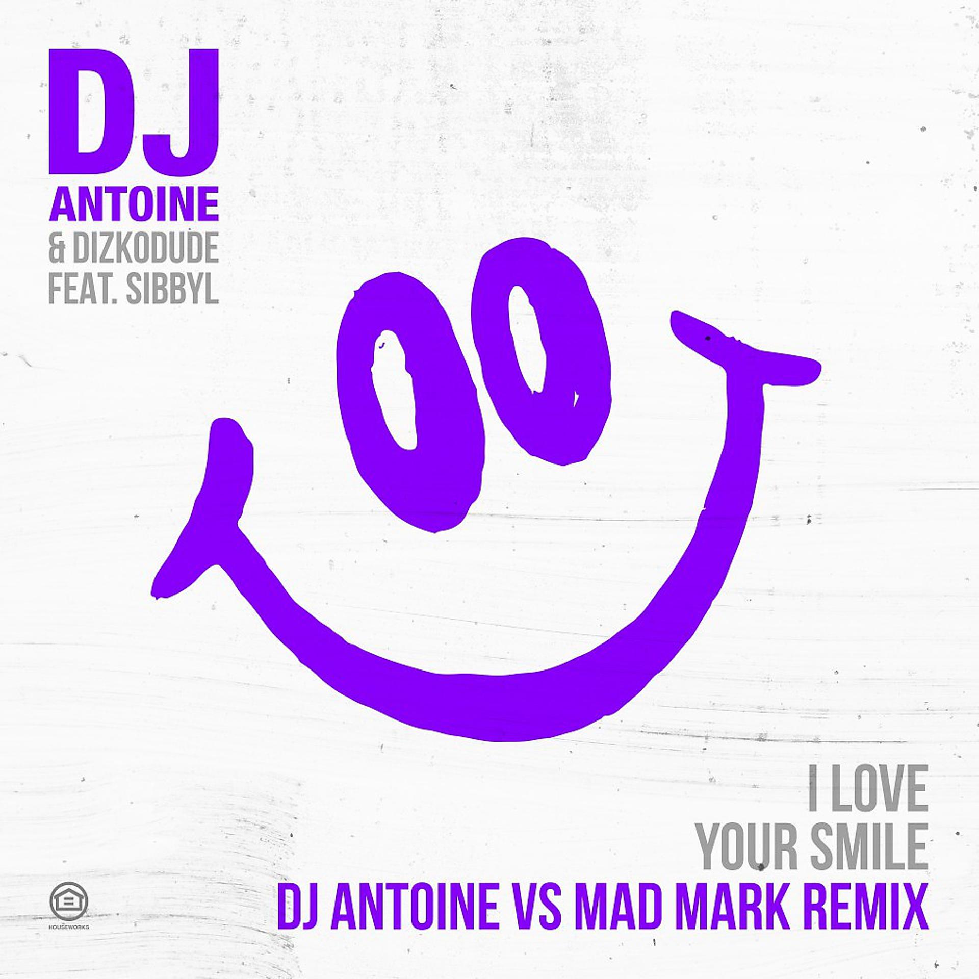 Постер альбома I Love Your Smile (DJ Antoine vs Mad Mark Remix)