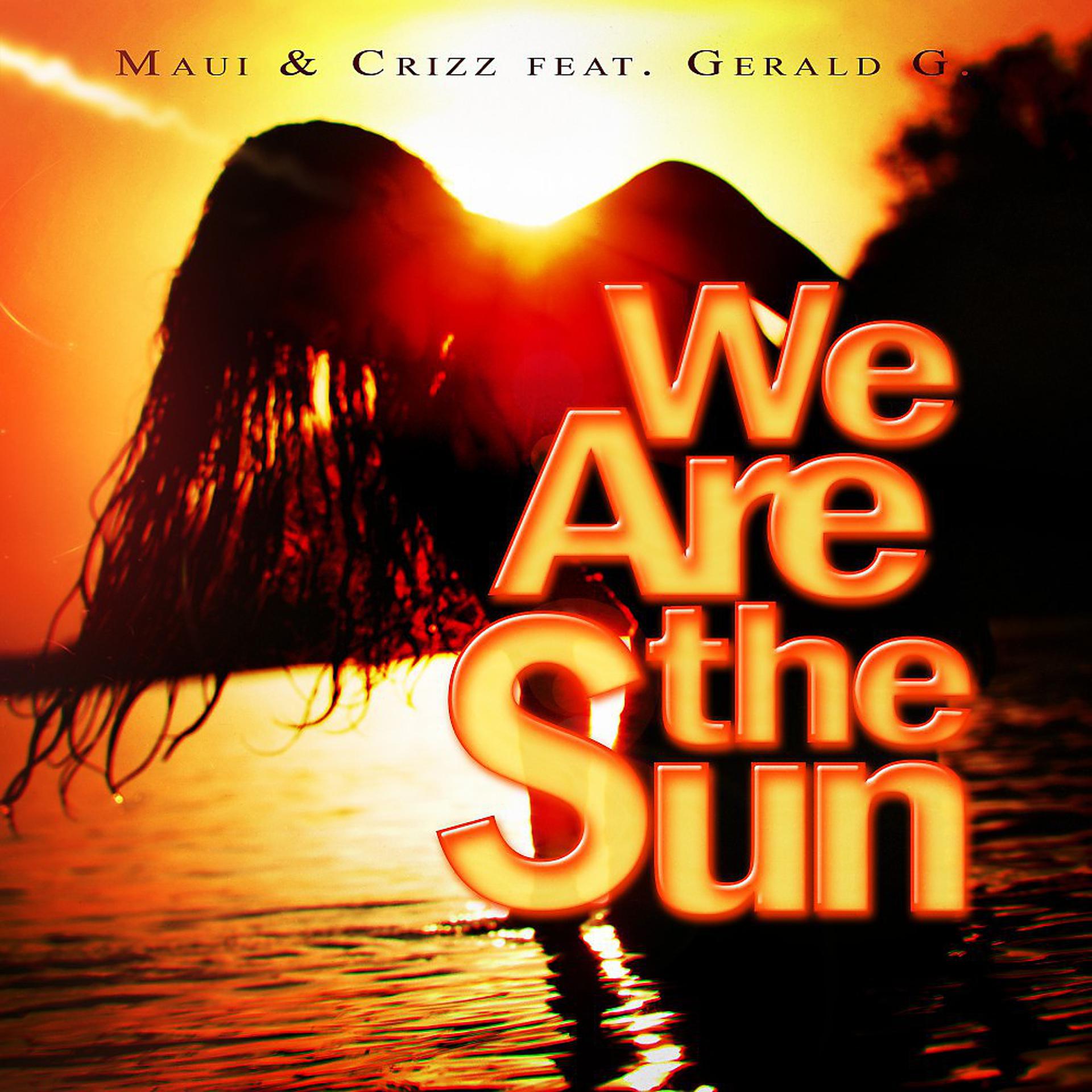 Постер альбома We Are the Sun