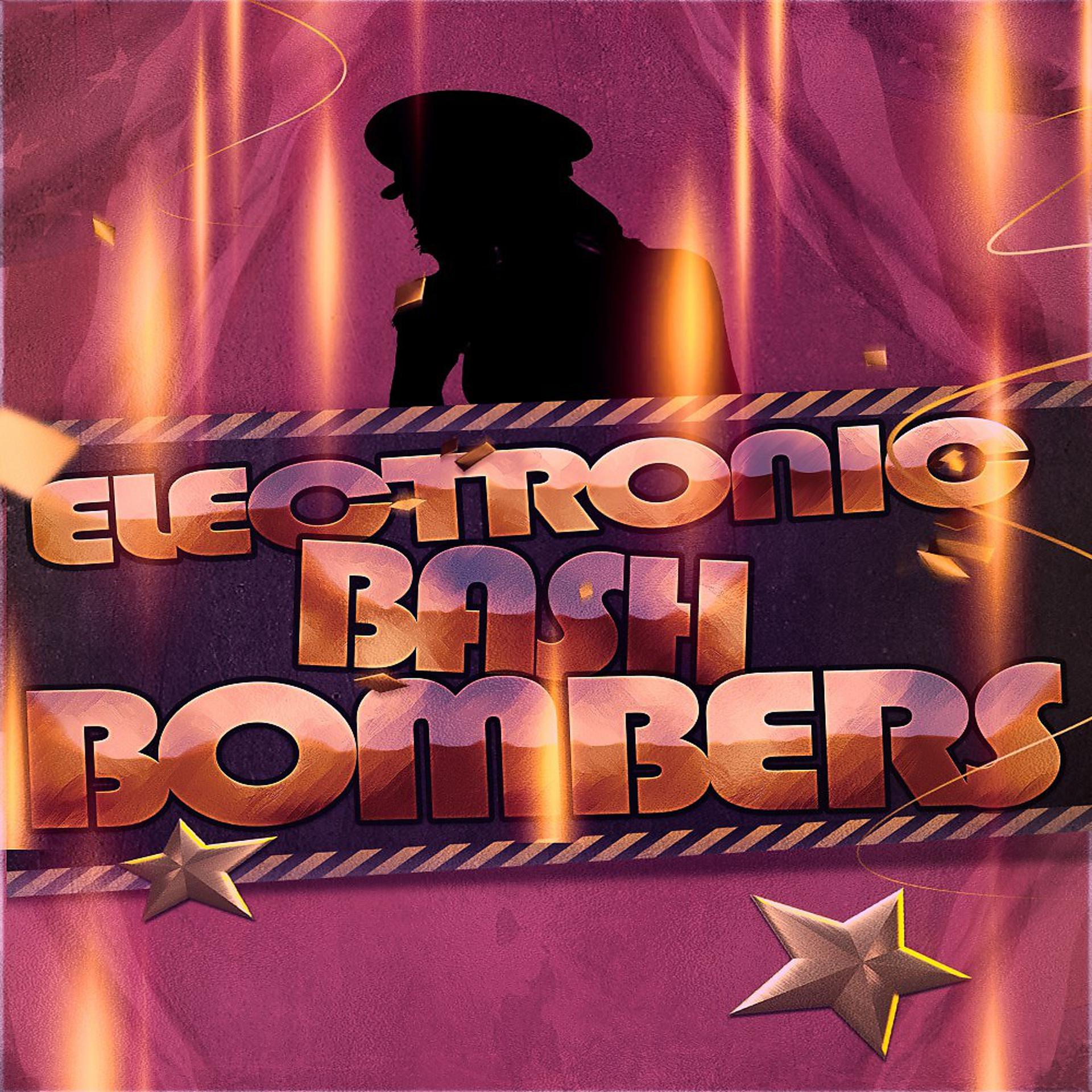 Постер альбома Electronic Bash Bombers