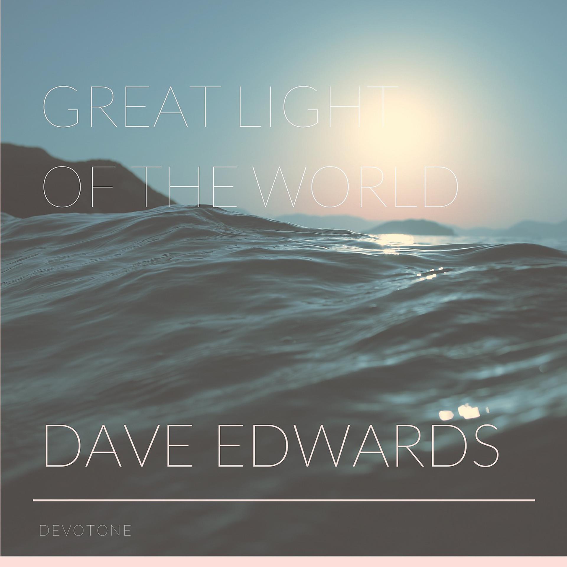 Постер альбома Great Light of the World