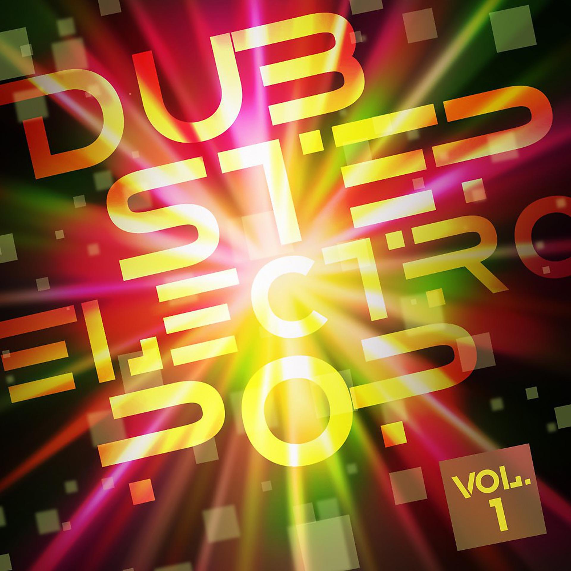 Постер альбома Dub Step and Electro Pop, Vol. 1