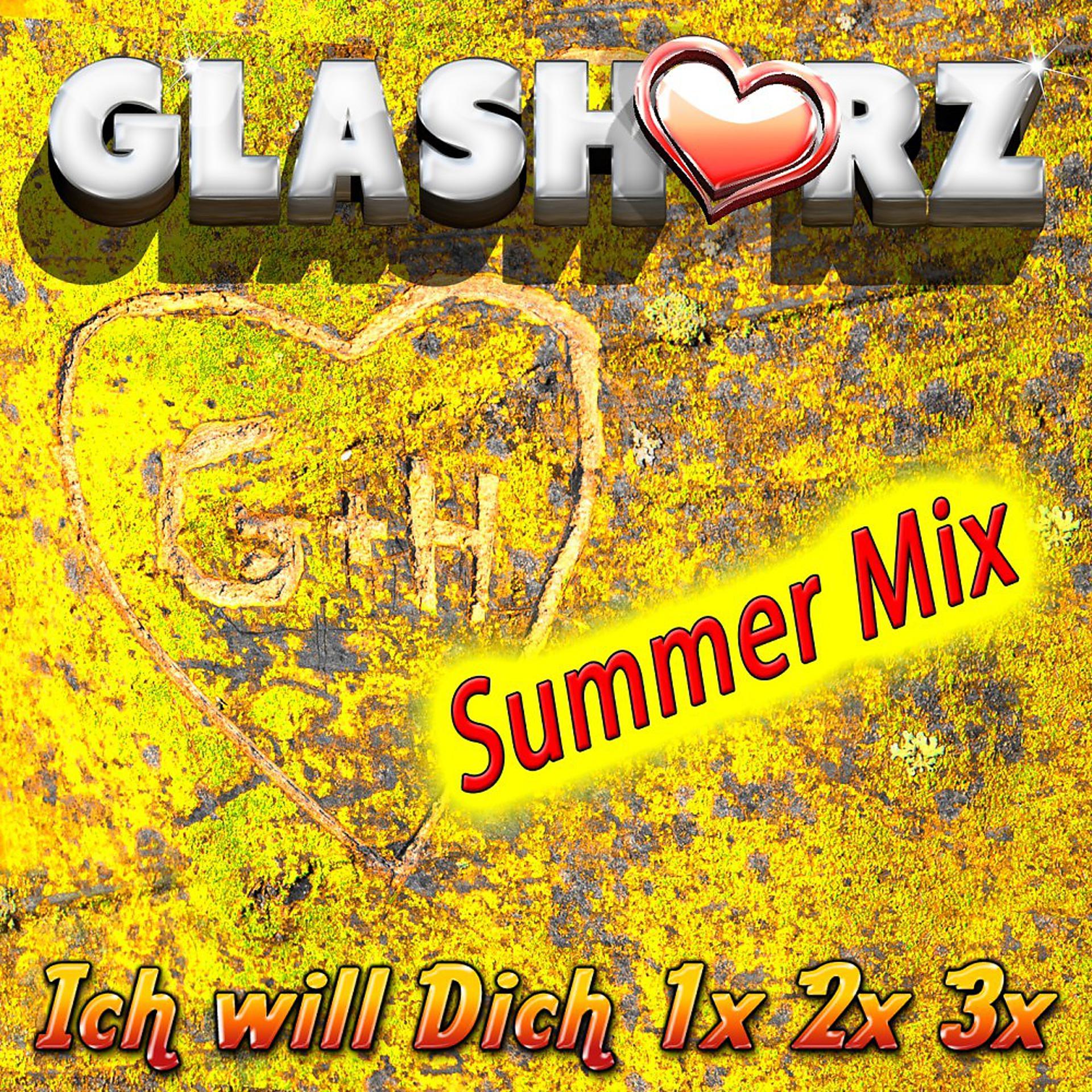 Постер альбома Ich will dich 1x 2x 3x (Summer Mix)
