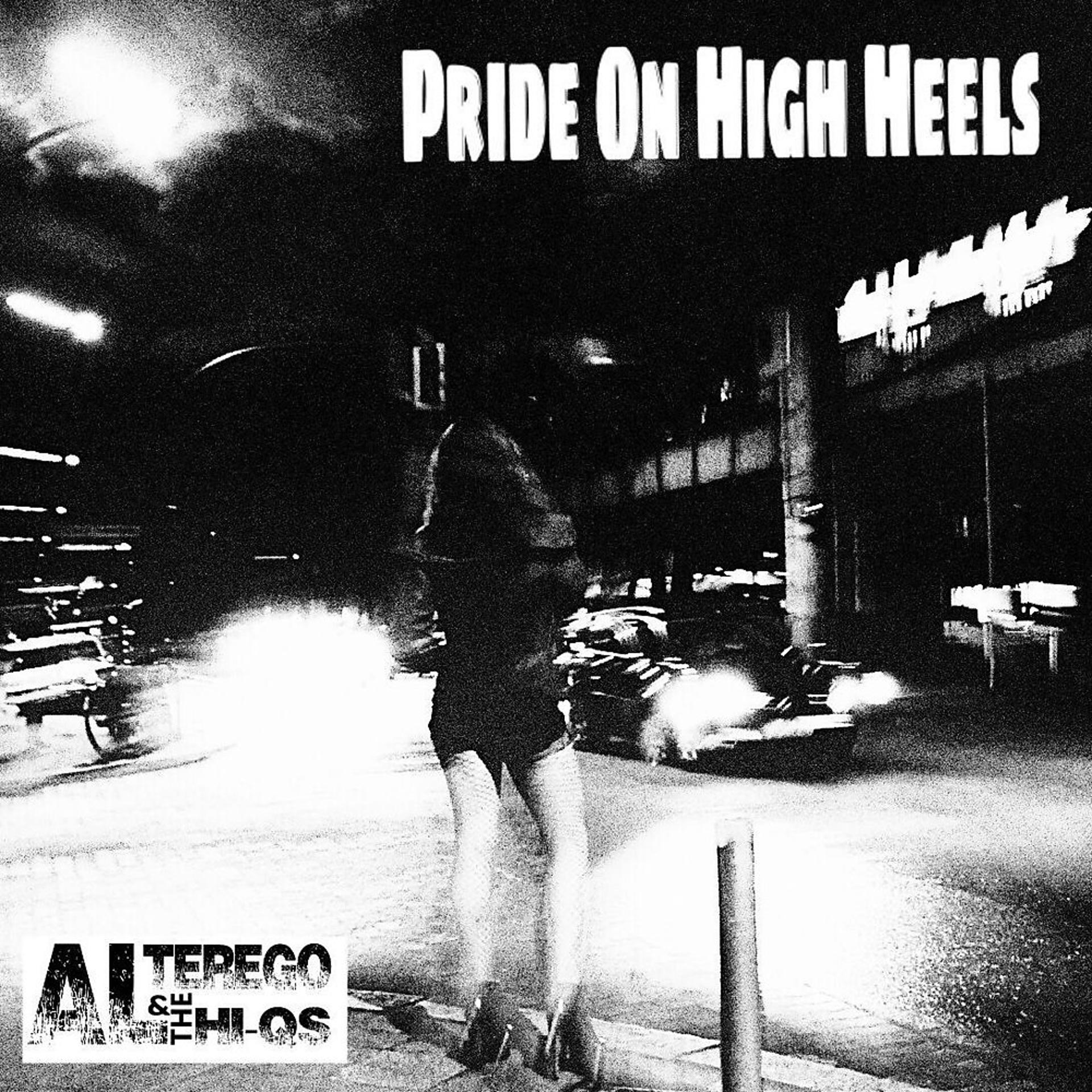 Постер альбома Pride on High Heels