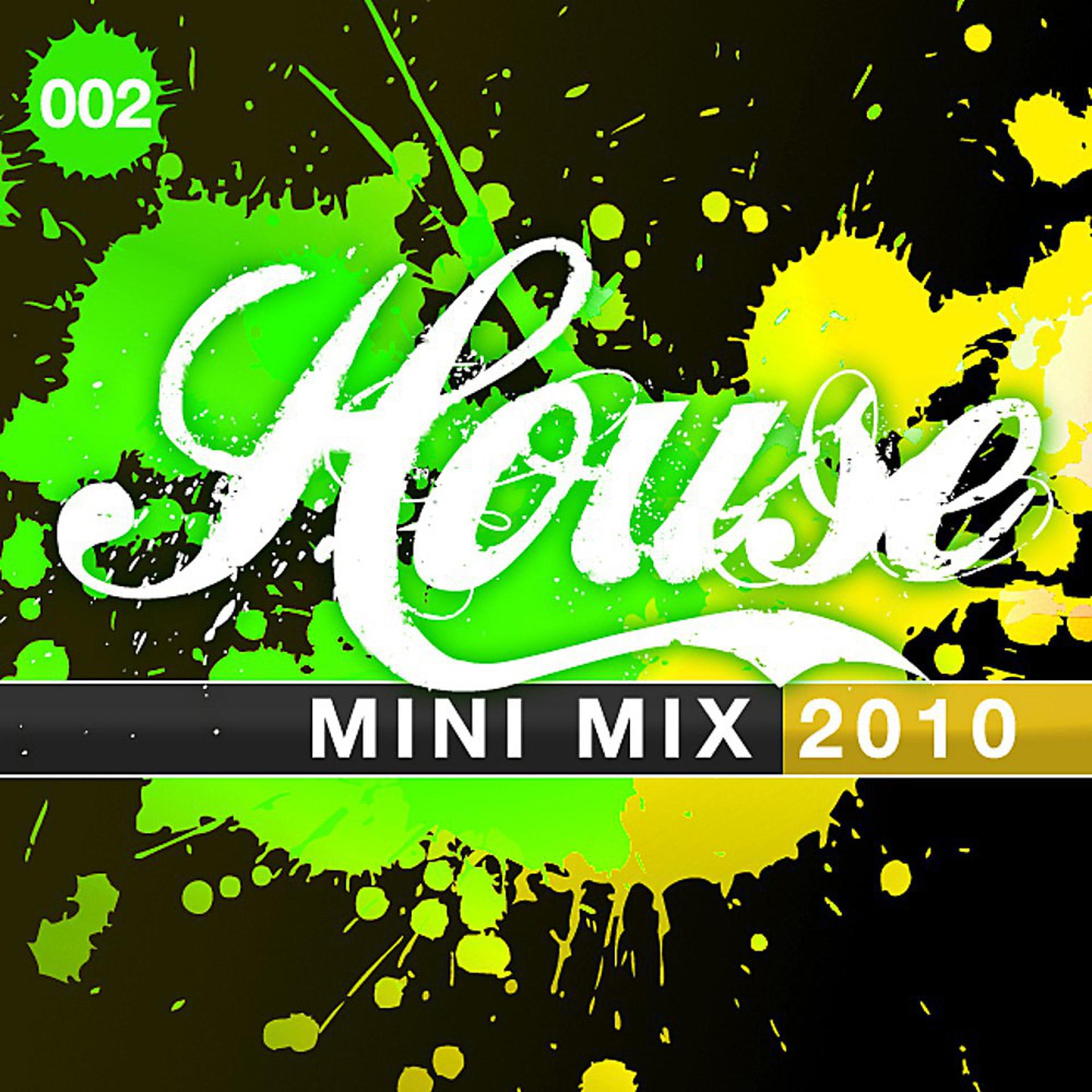 Постер альбома House Mini Mix 002 - 2010