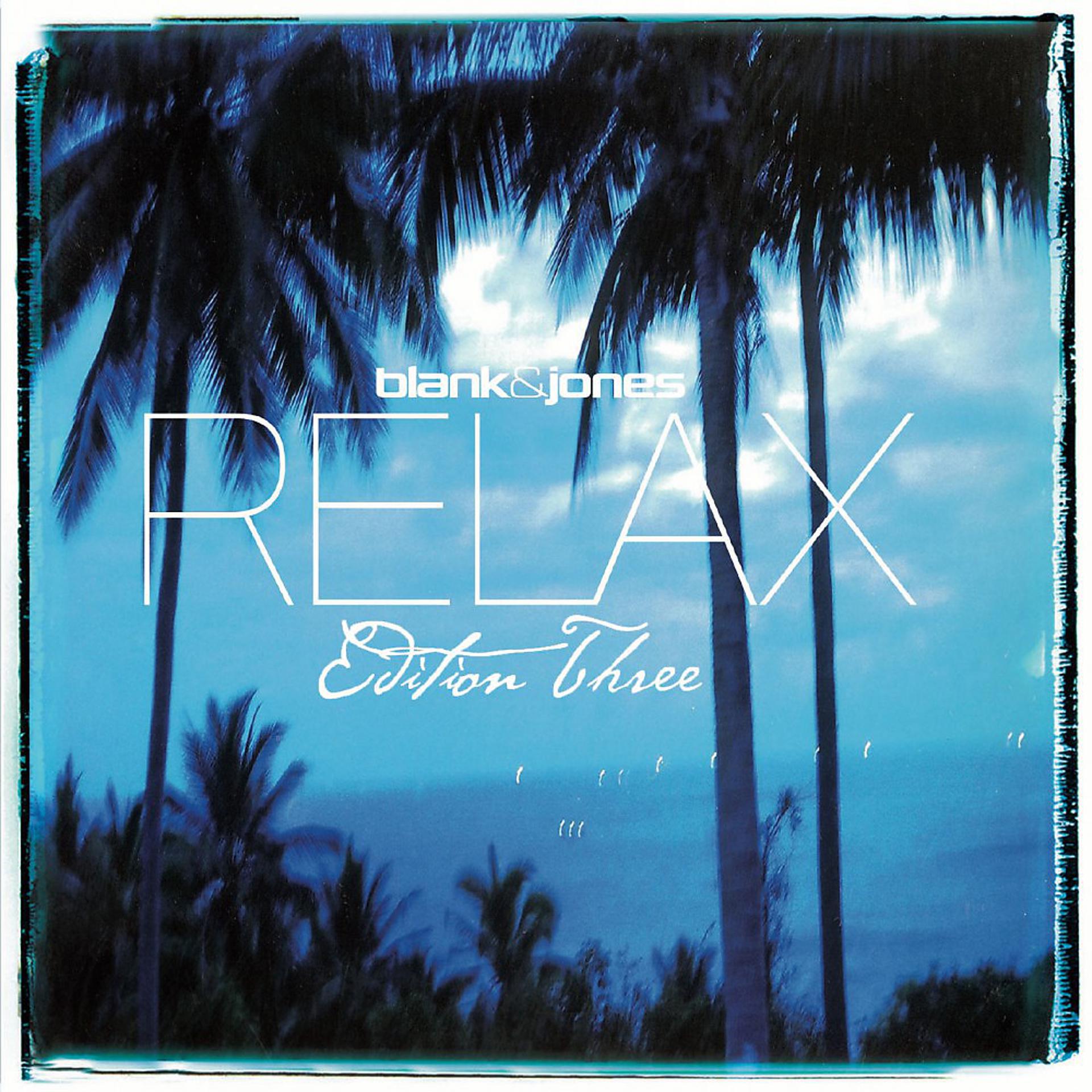 Постер альбома Relax Edition 3
