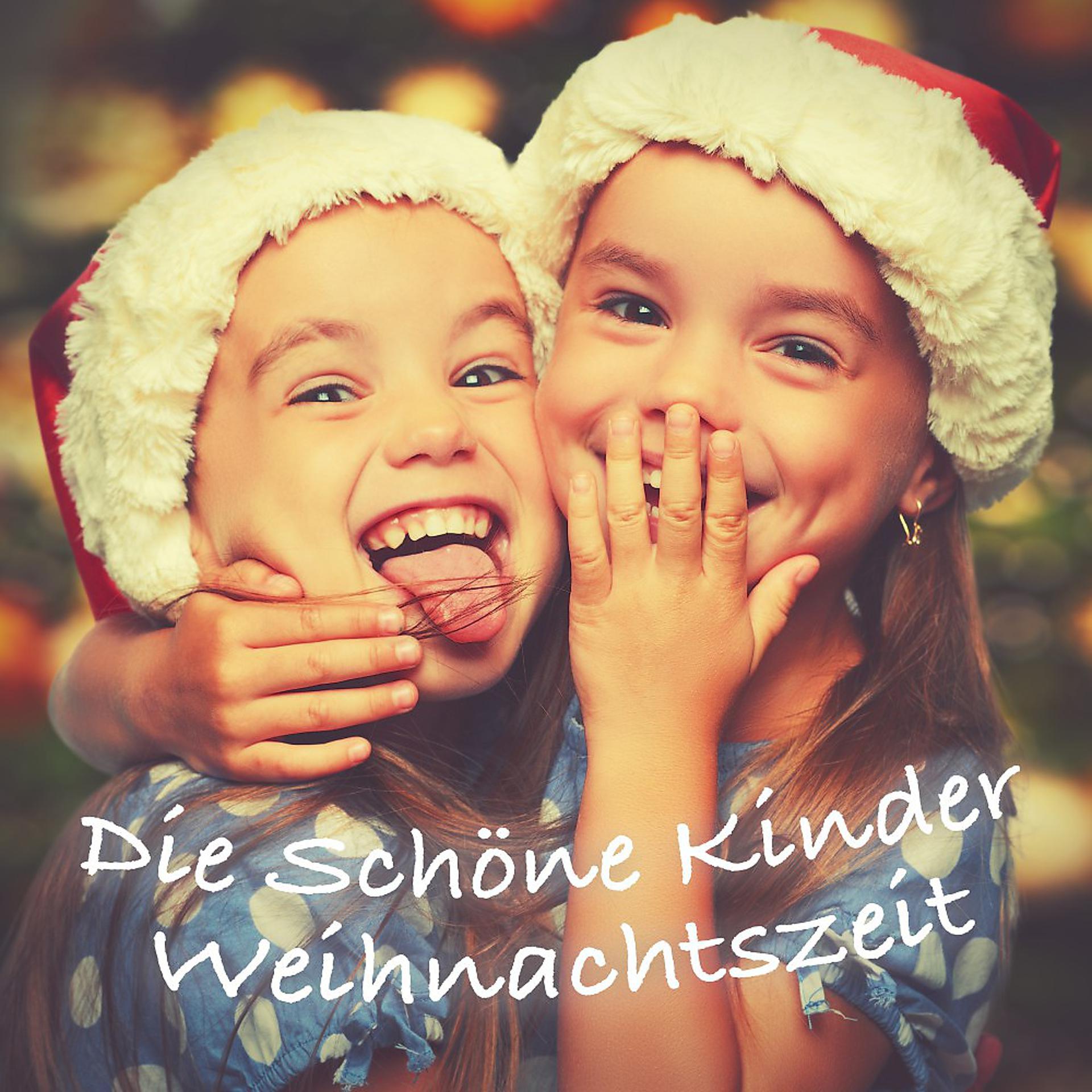 Постер альбома Die Schöne Kinder Weihnachtszeit