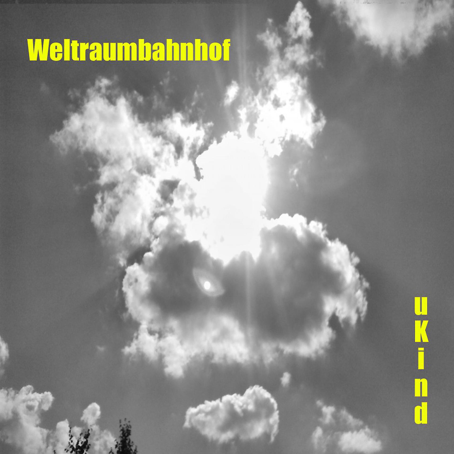 Постер альбома Weltraumbahnhof