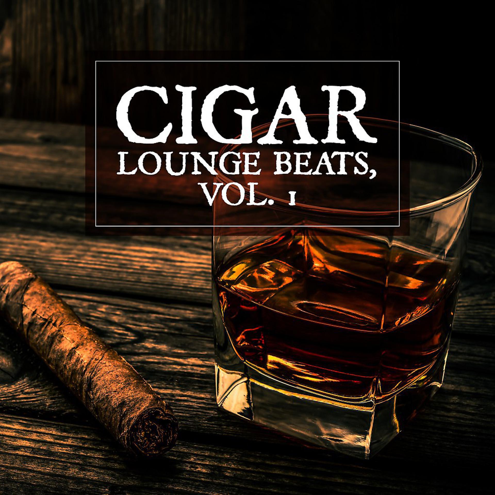 Постер альбома Cigar Lounge Beats, Vol. 1