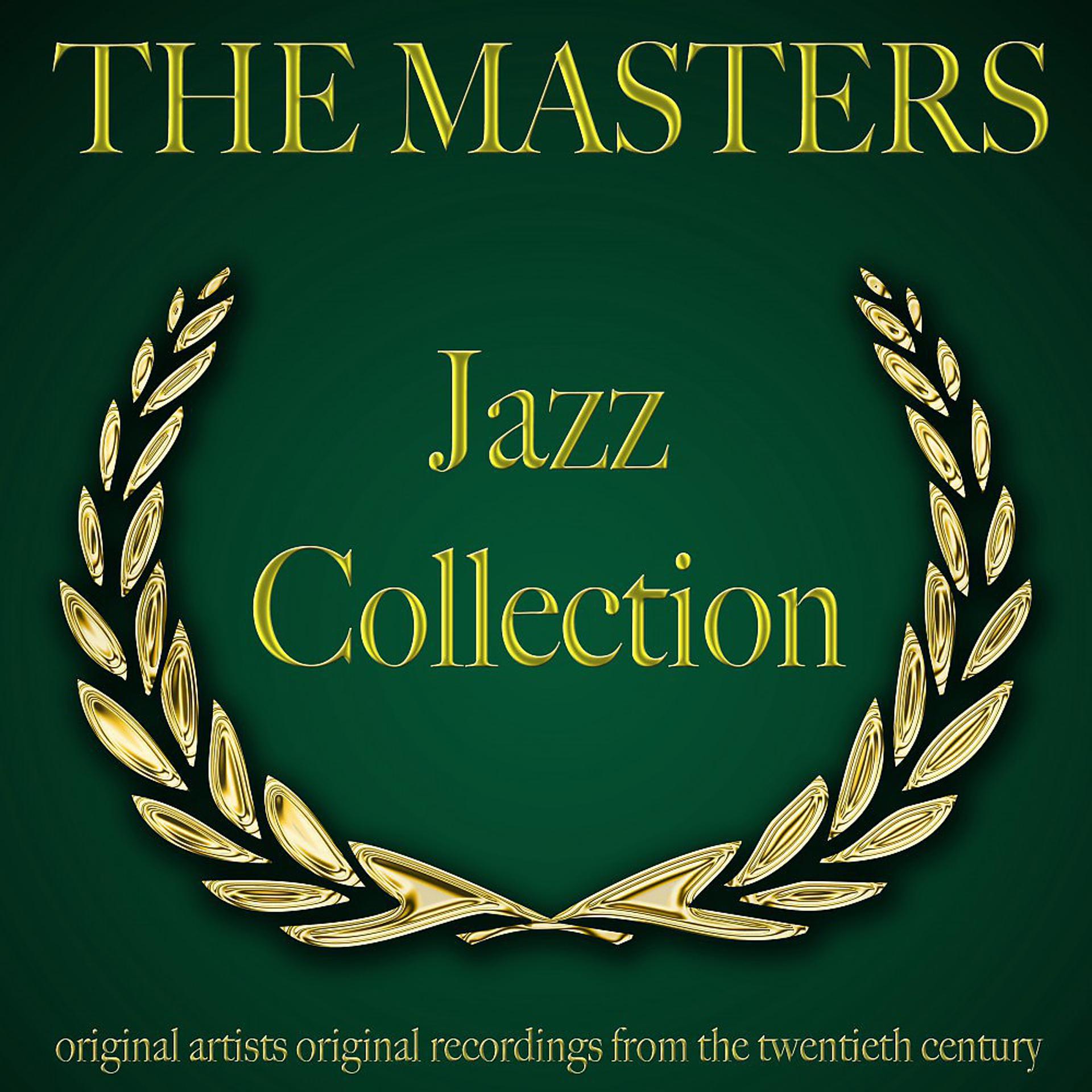 Постер альбома The Masters: Jazz Collection