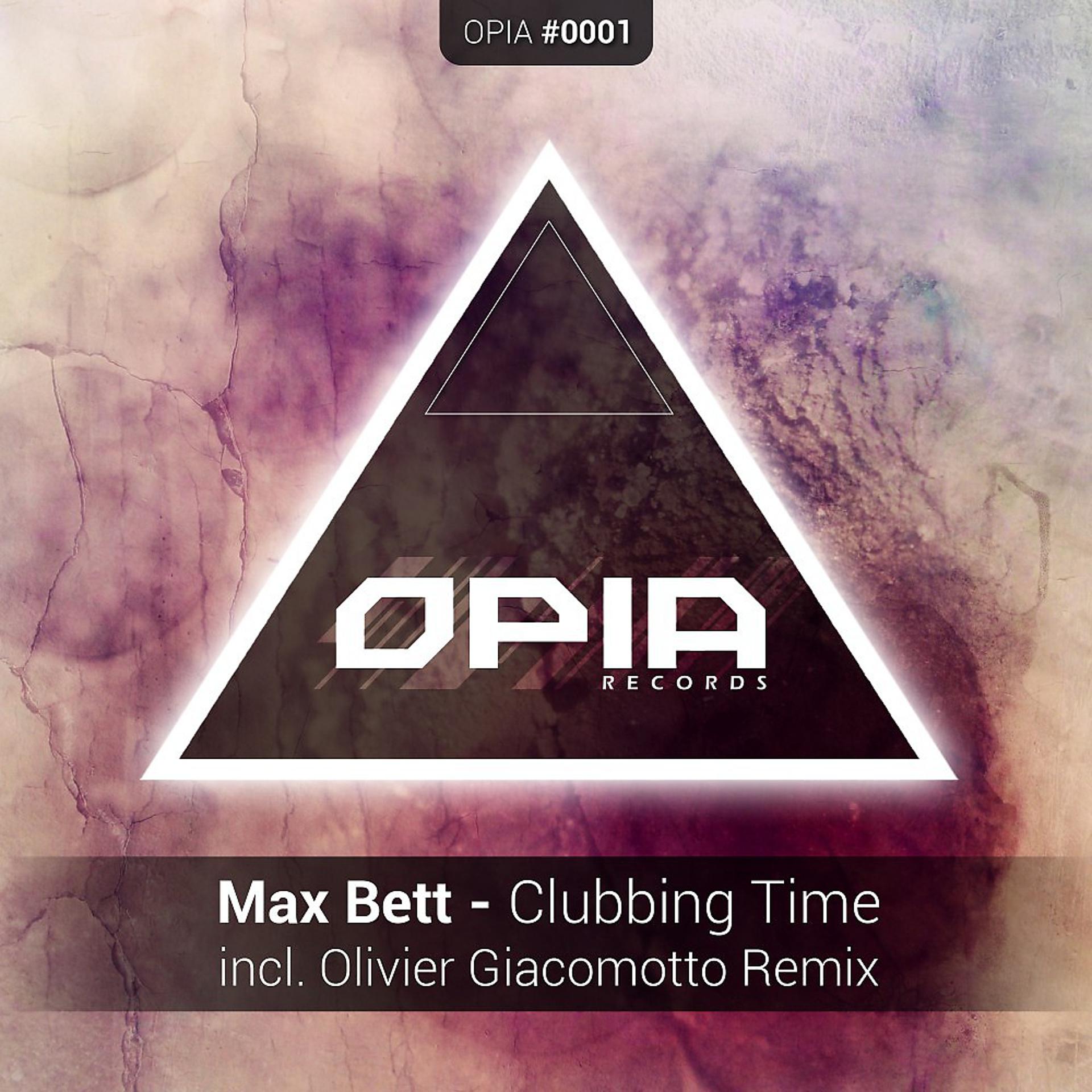 Постер альбома Max Bett - Clubbing Time