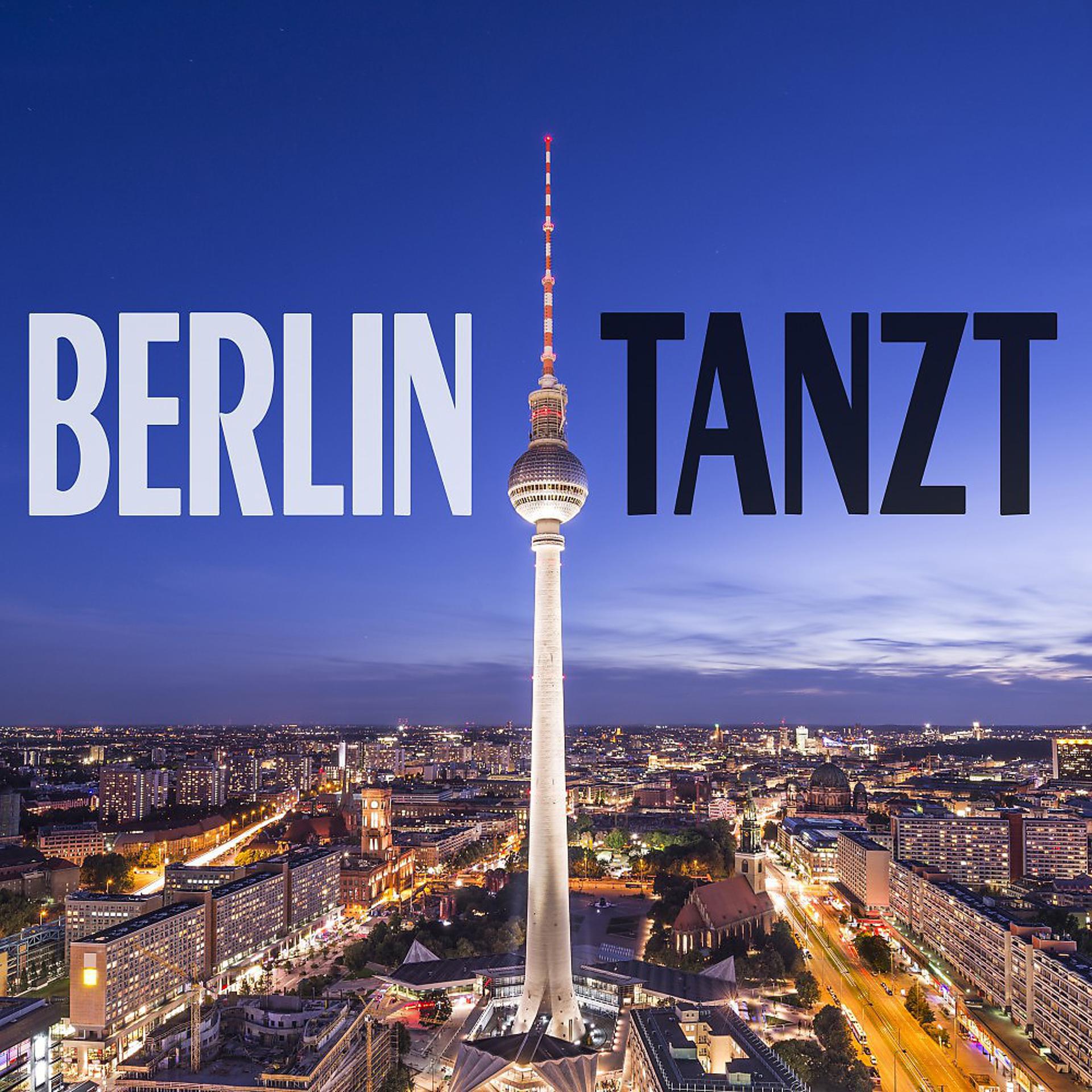 Постер альбома Berlin Tanzt