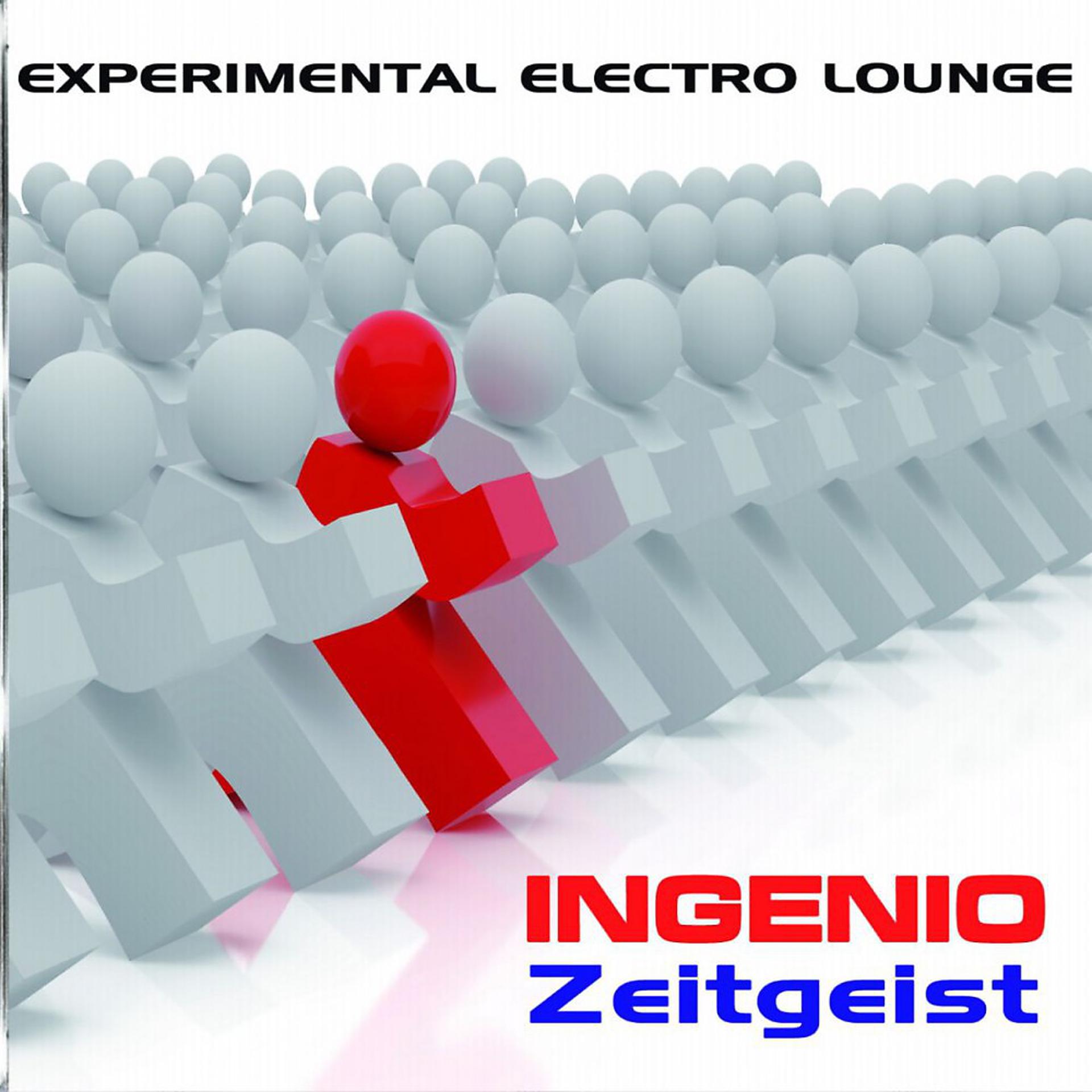 Постер альбома Zeitgeist (Experimental Electro Lounge)