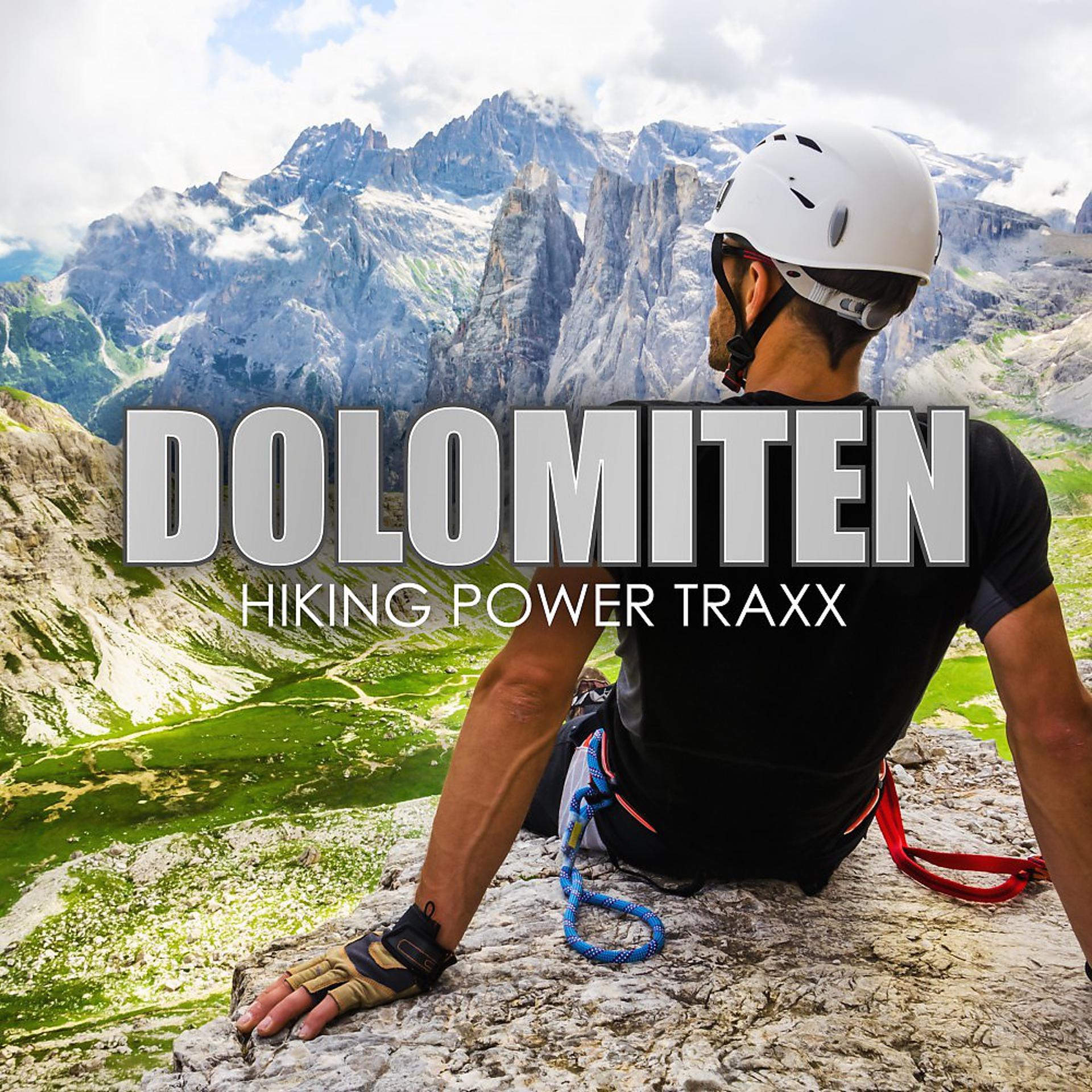 Постер альбома Dolomiten - Hiking Power Traxx