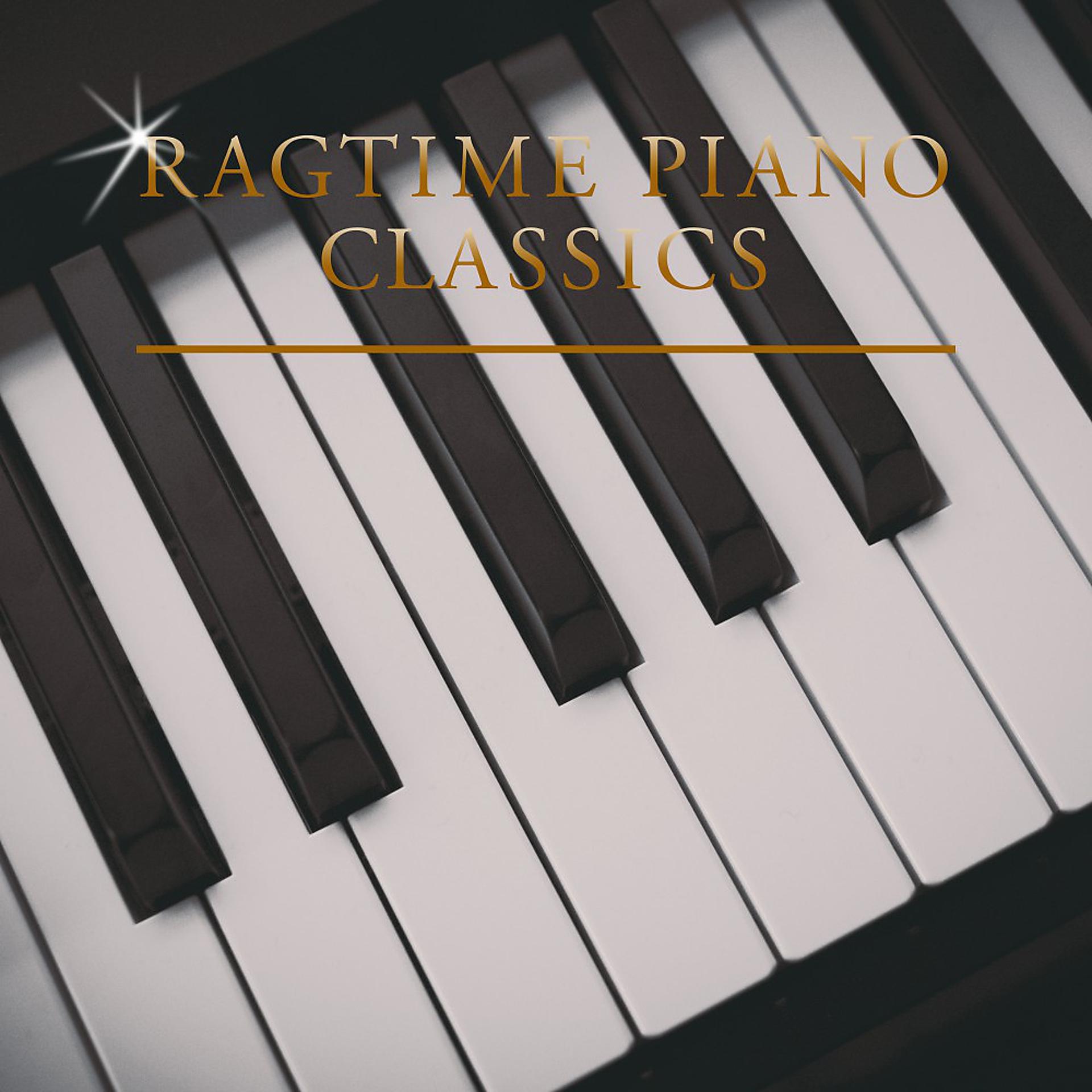 Постер альбома Ragtime Piano Classics