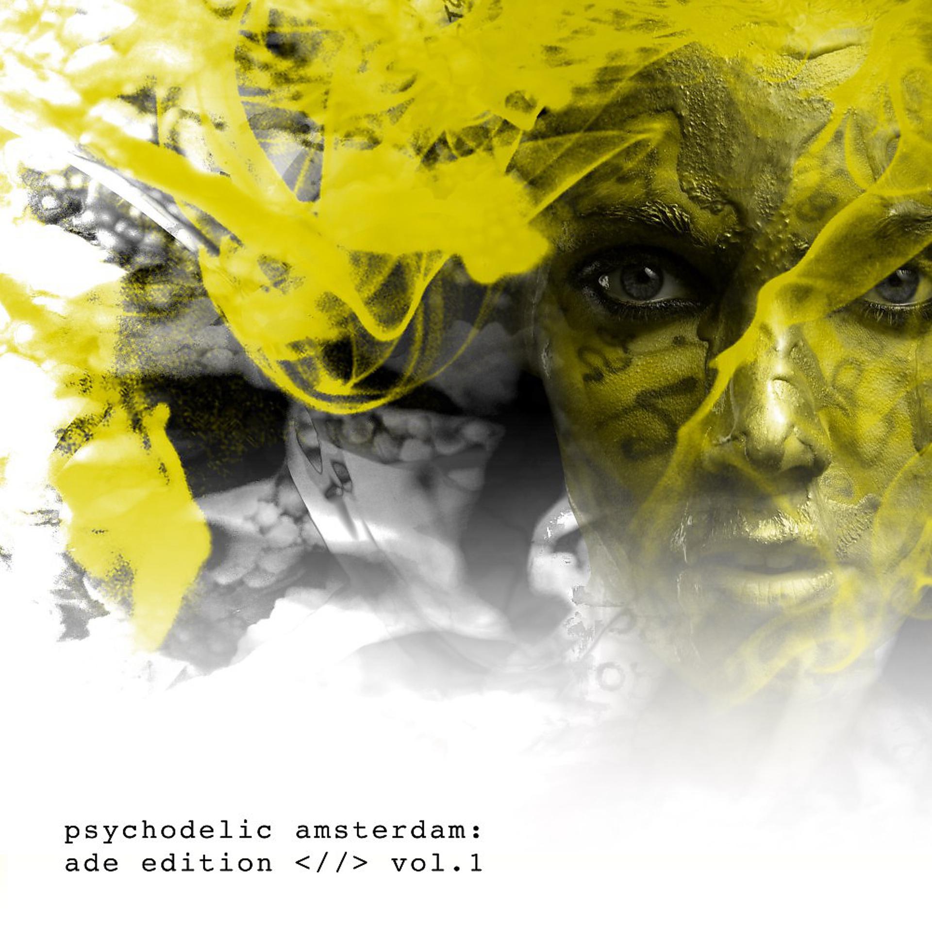Постер альбома Psychodelic Amsterdam: Ade Edition, Vol. 1