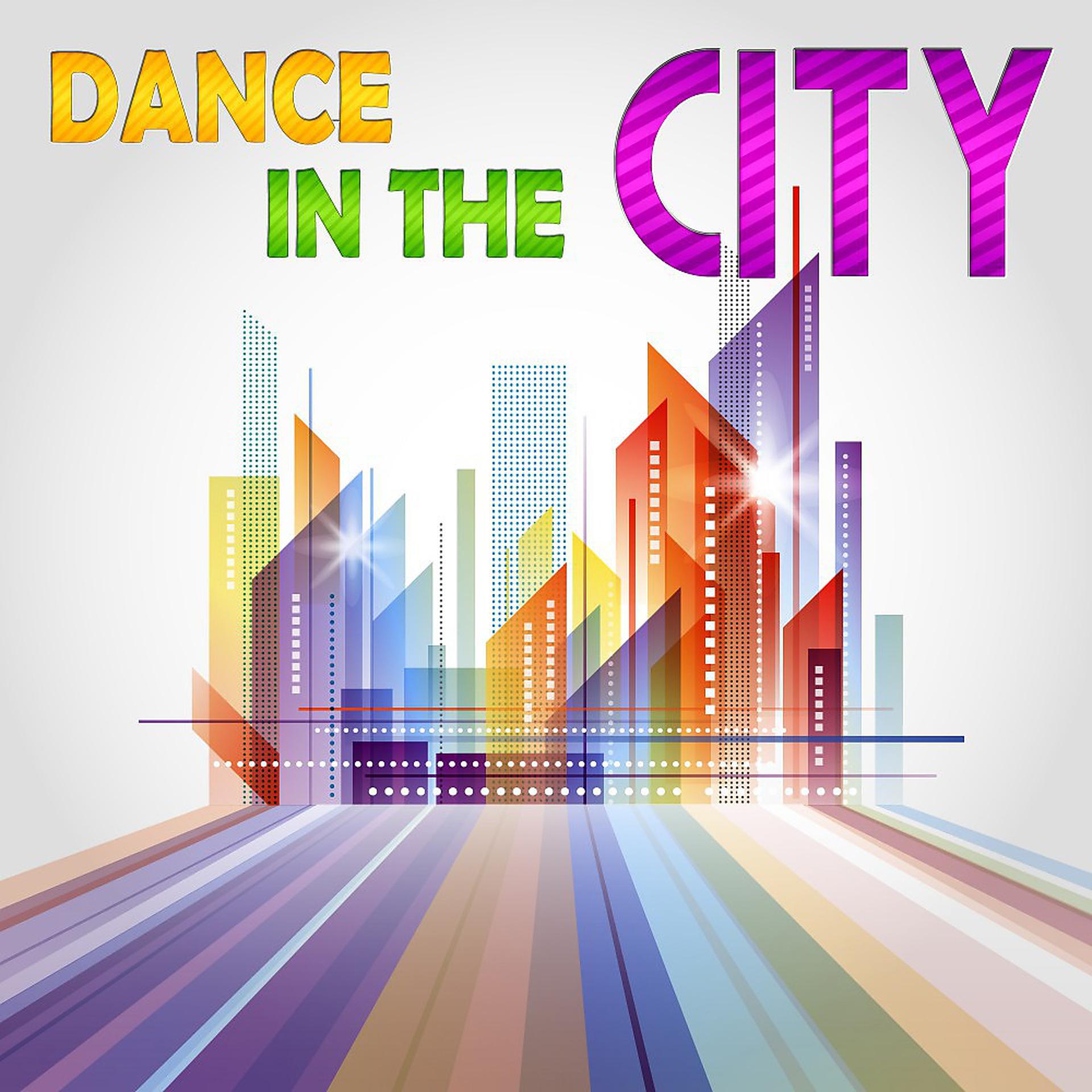 Постер альбома Dance in the City