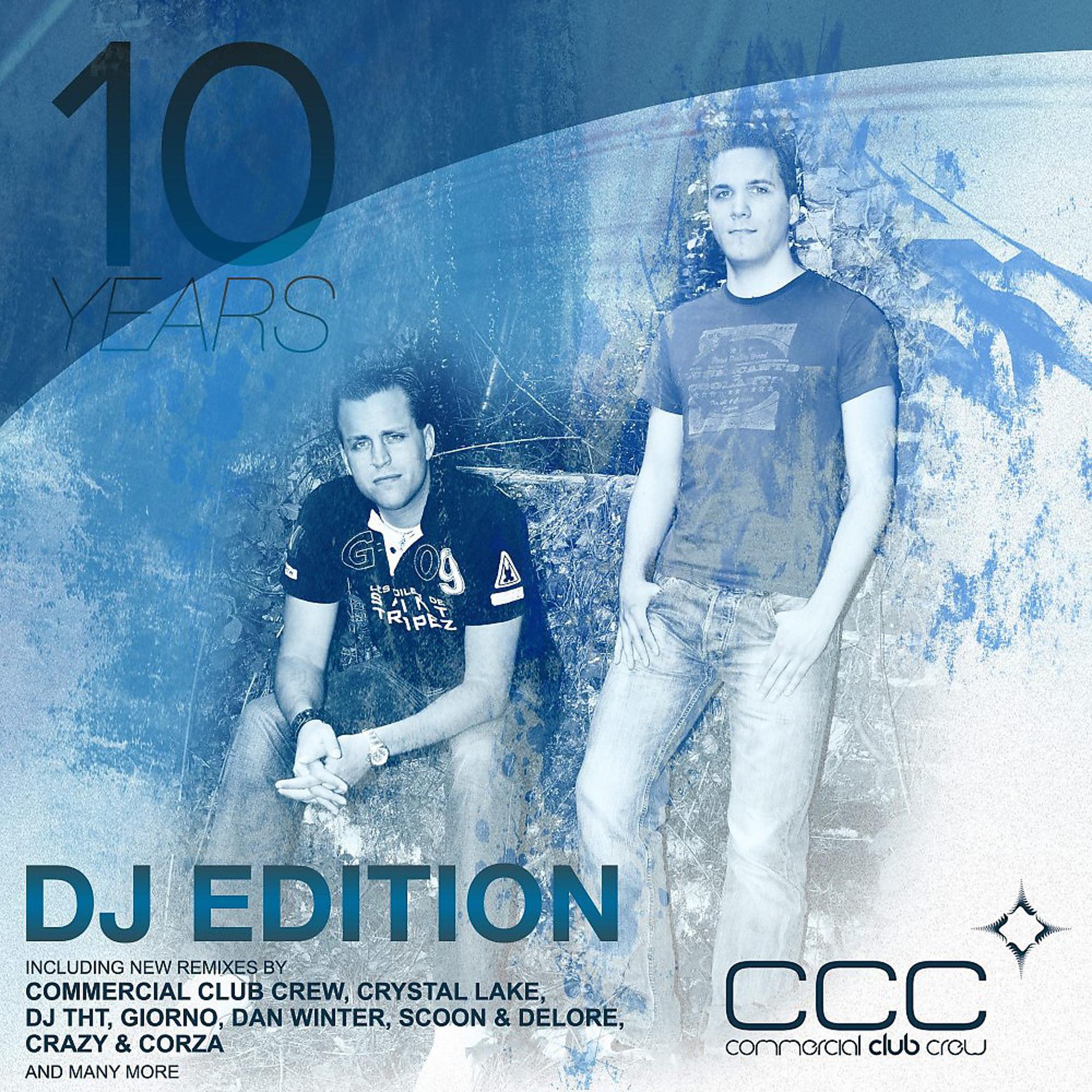 Постер альбома 10 Years (DJ Edition)