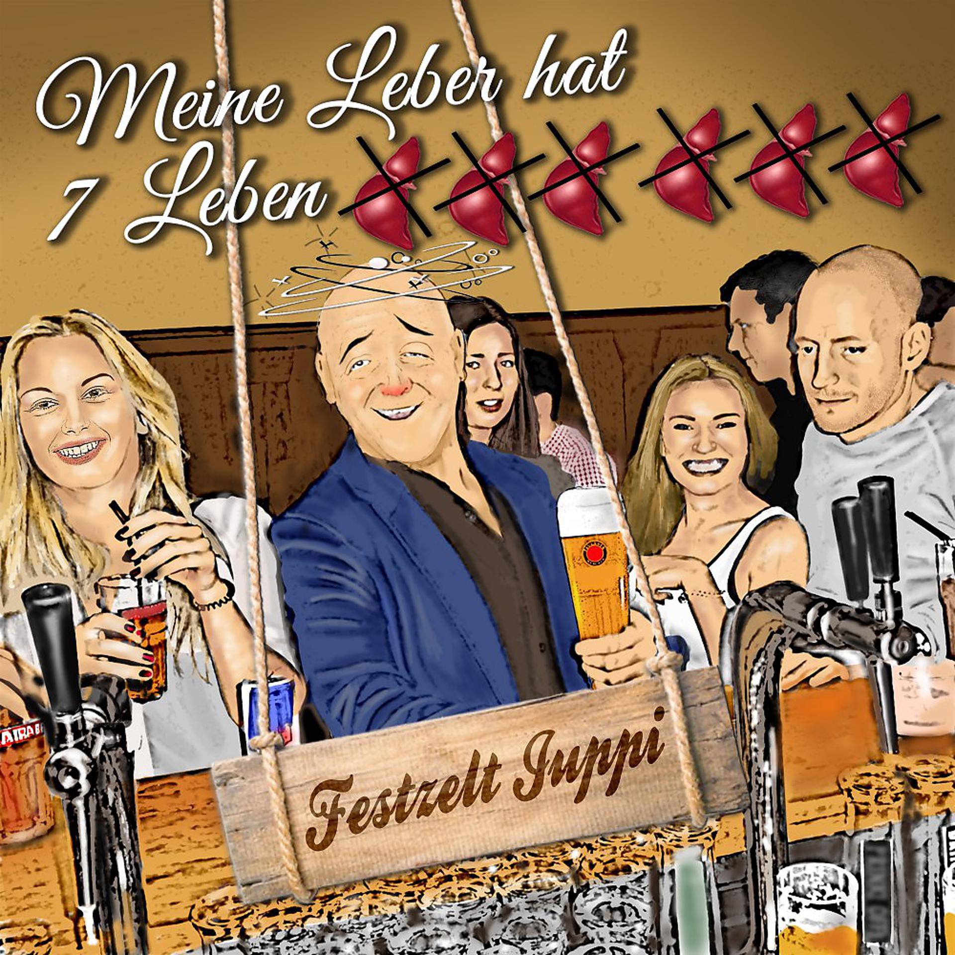 Постер альбома Meine Leber hat sieben Leben