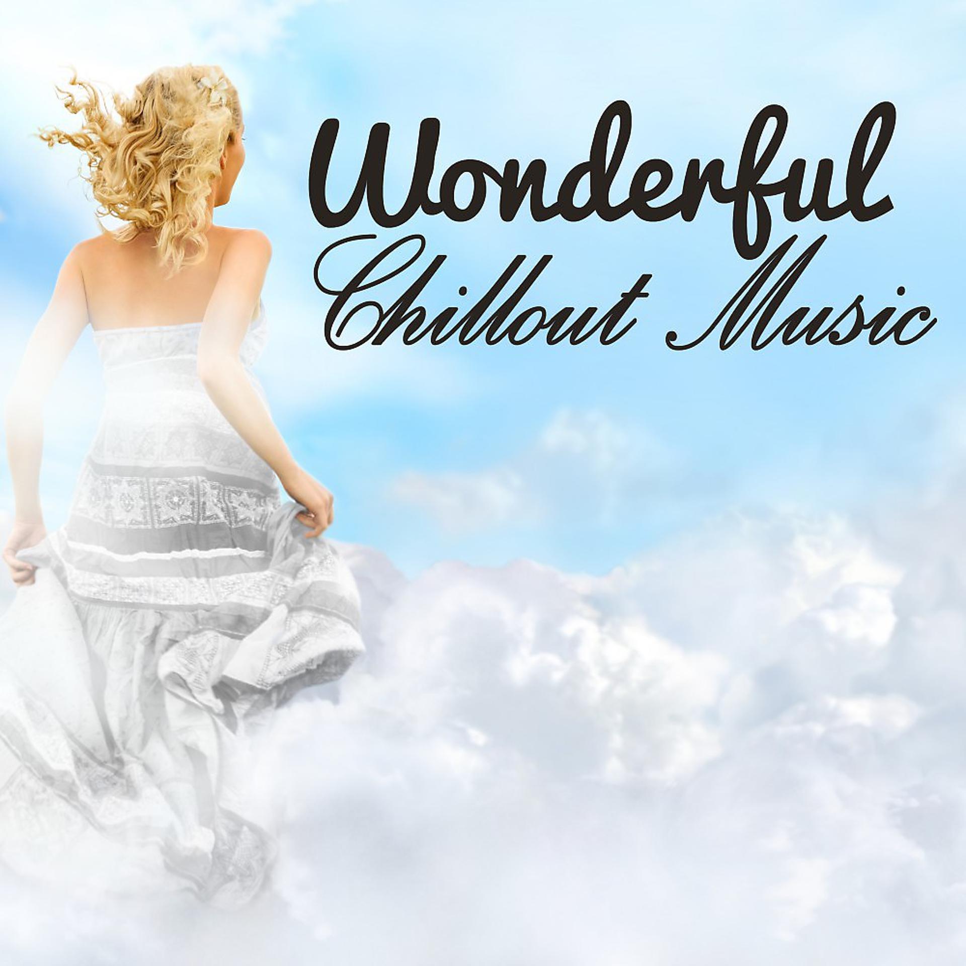 Постер альбома Wonderful Chillout Music