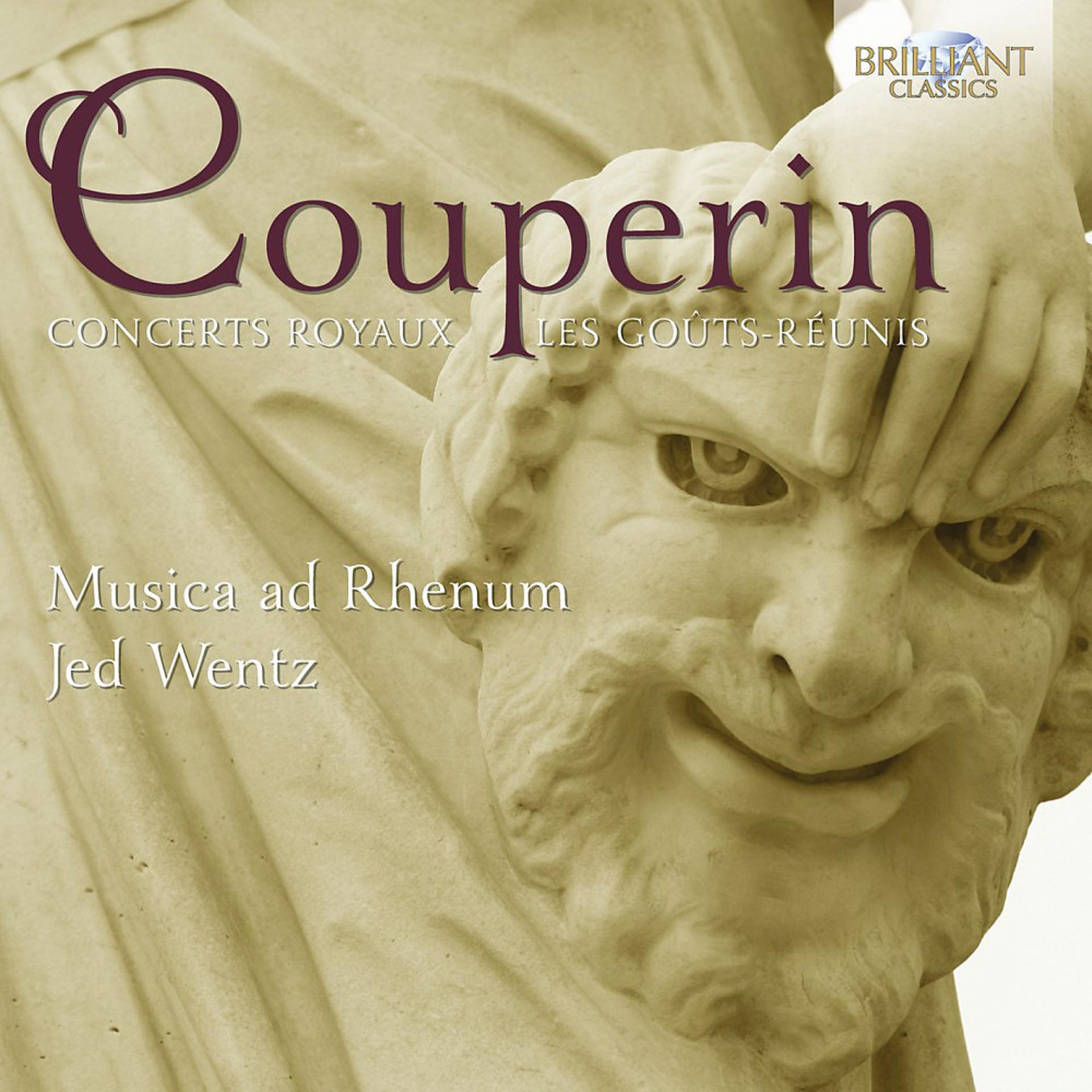 Постер альбома Couperin: Concerts Royaux - Les Goûts-Réunis