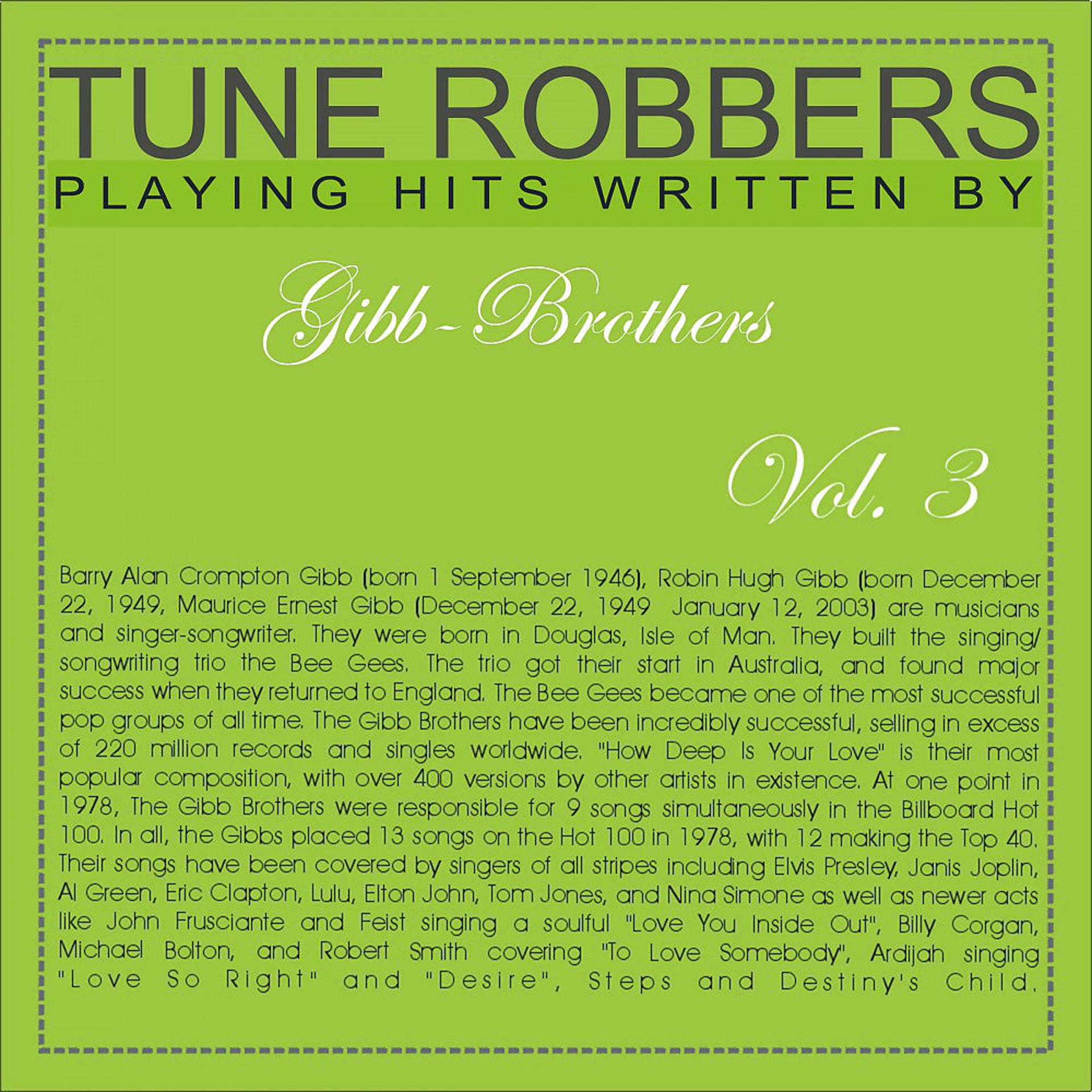 Постер альбома Tune Robbers Playing Hits Written By the Gibb Brothers, Vol.3