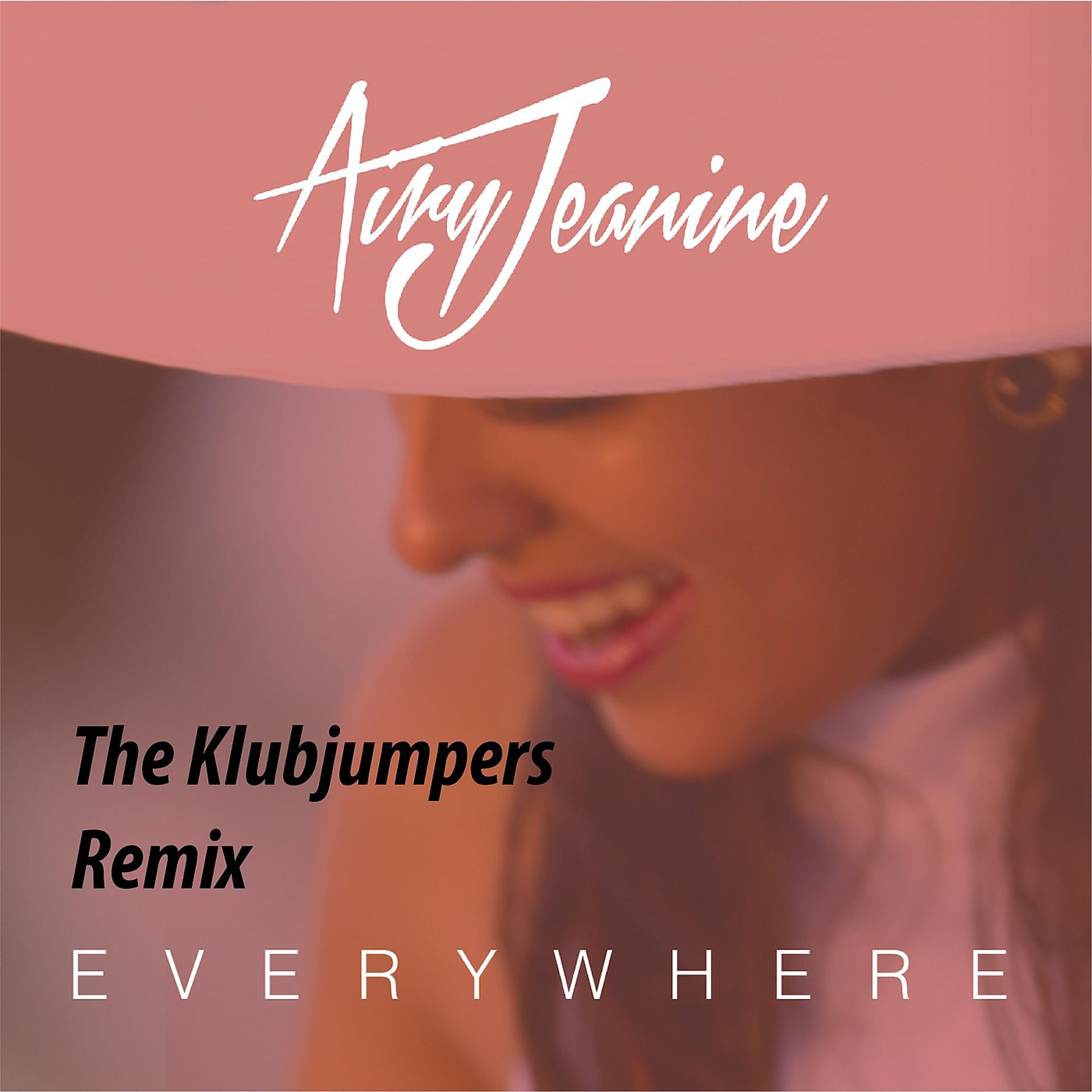 Постер альбома Everywhere (Klubjumpers Remix)