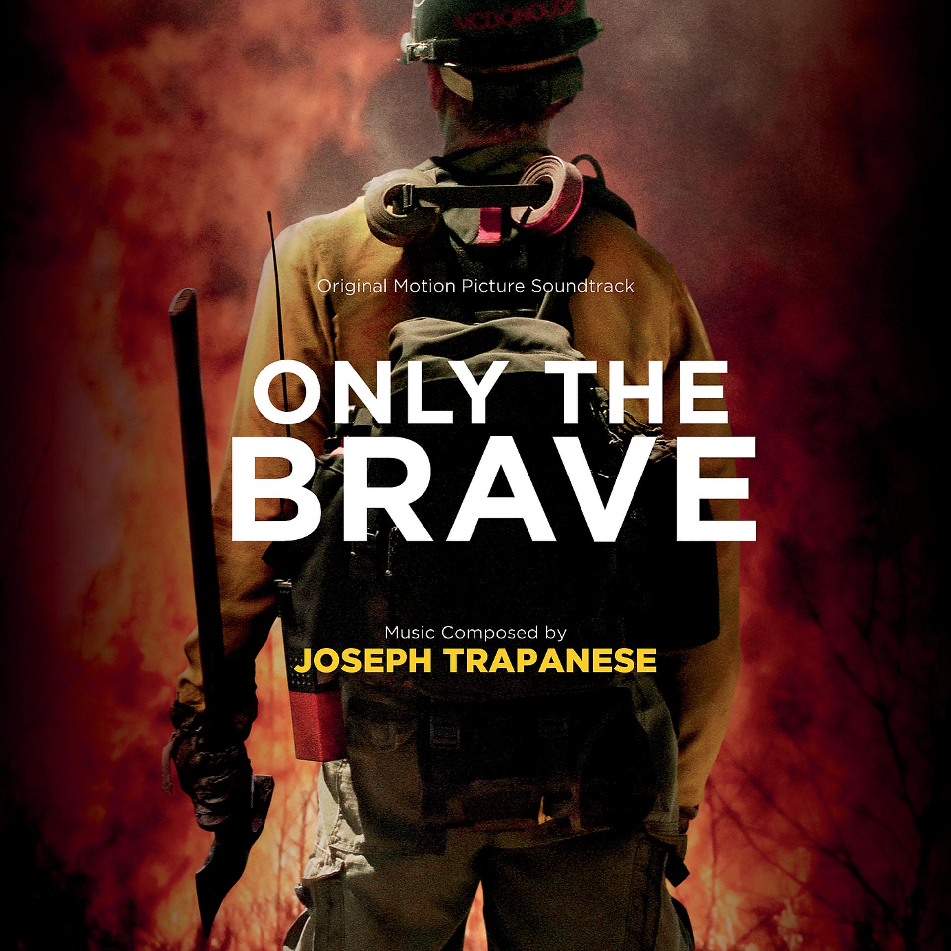 Постер альбома Only The Brave