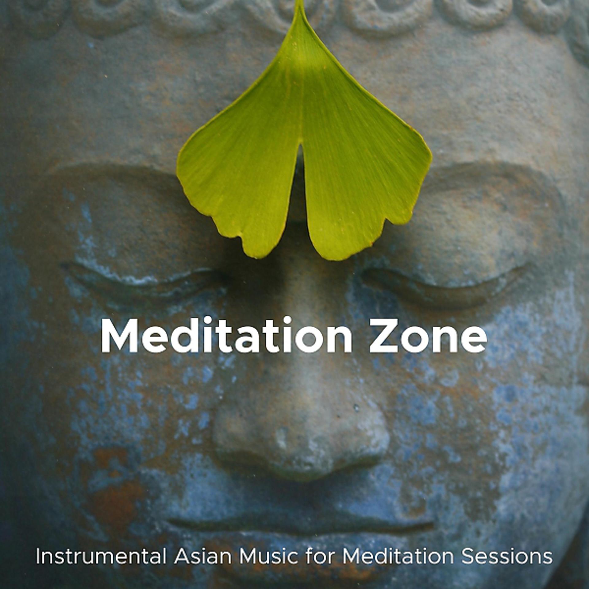 Постер альбома Meditation Zone - Instrumental Asian Music for Meditation Sessions