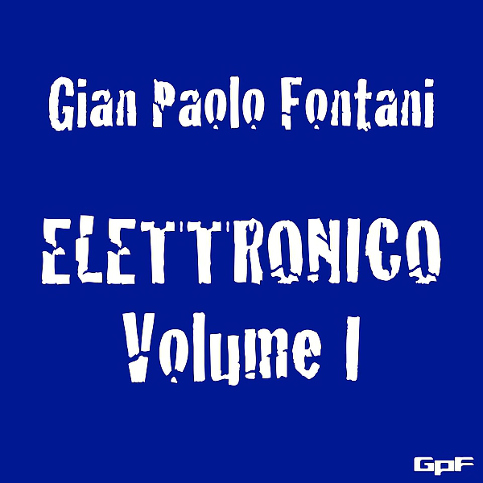 Постер альбома Elettronico, Vol. I