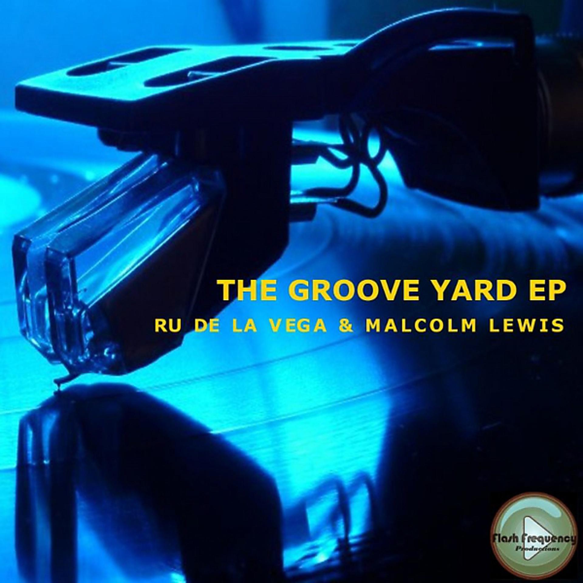 Постер альбома The Groove Yard