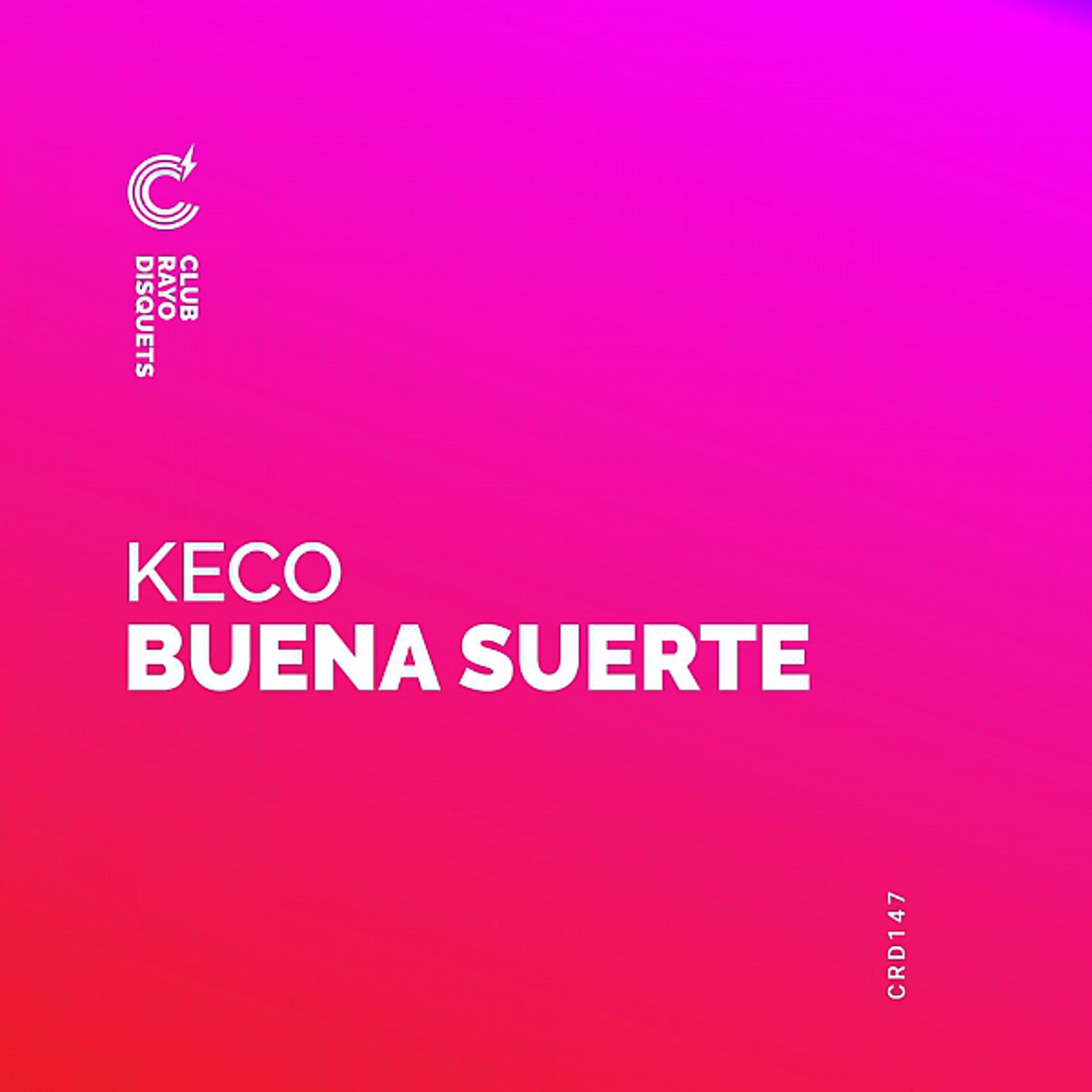 Постер альбома Buena Suerte Ep