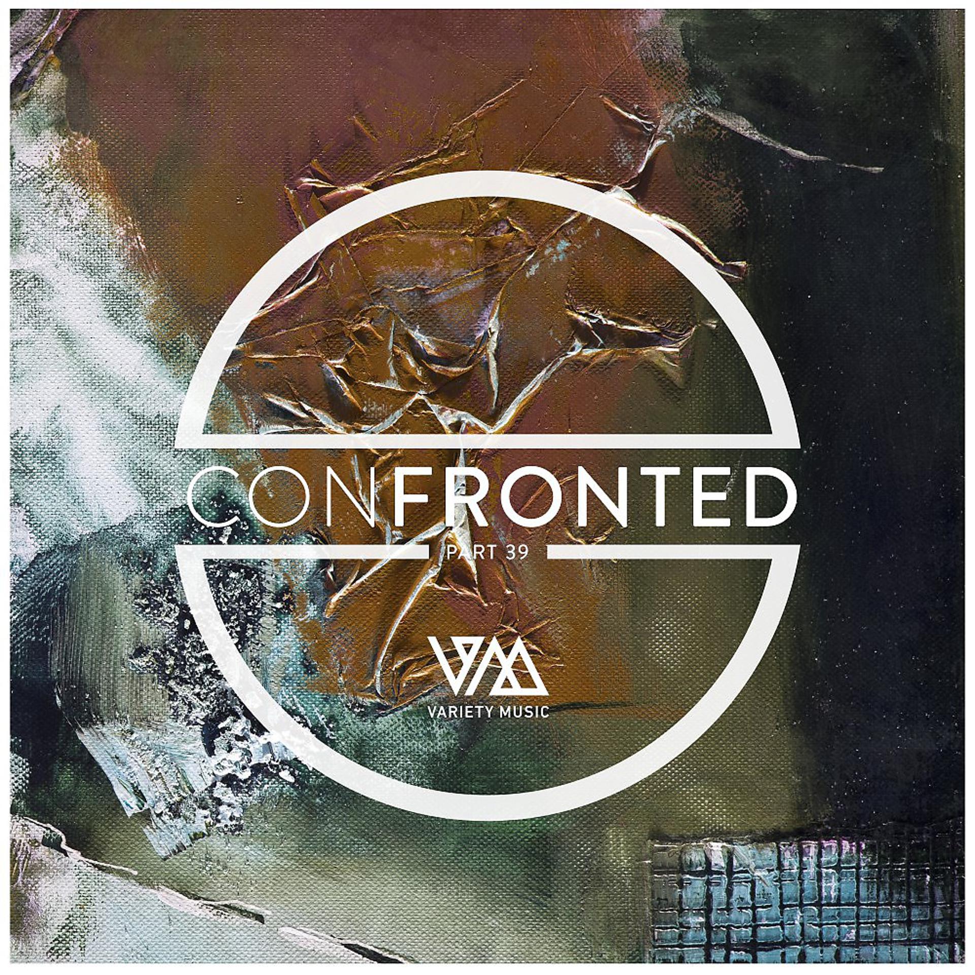 Постер альбома Confronted, Pt. 39