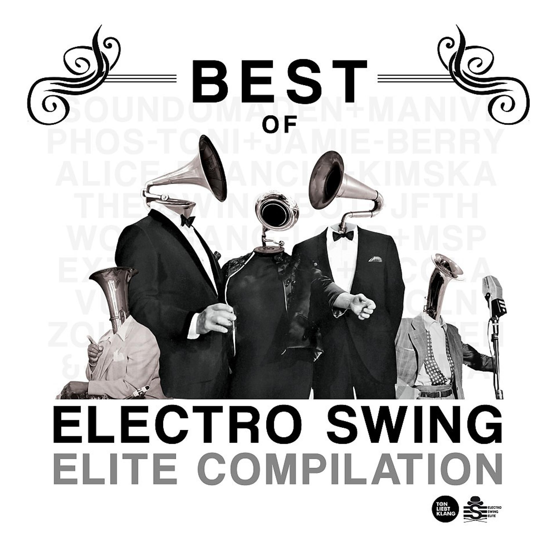 Постер альбома Best of Electro Swing Elite Compilation