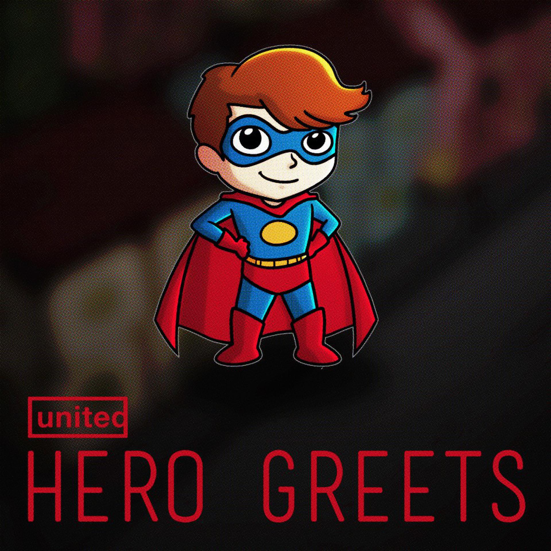 Постер альбома Hero Greets