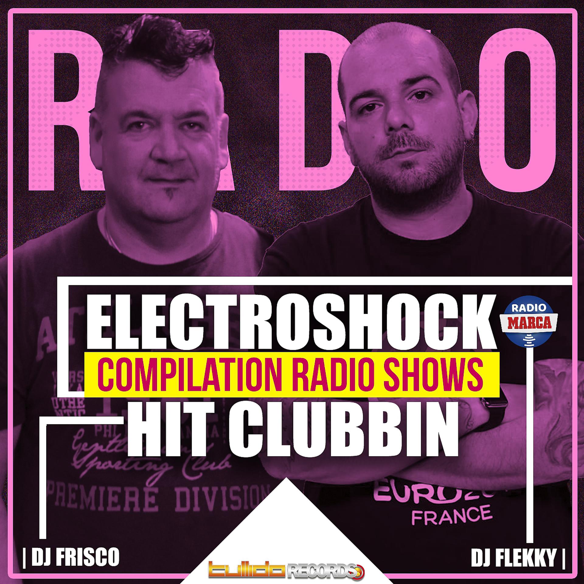 Постер альбома Hit Clubbin' & Electroshock Compilation