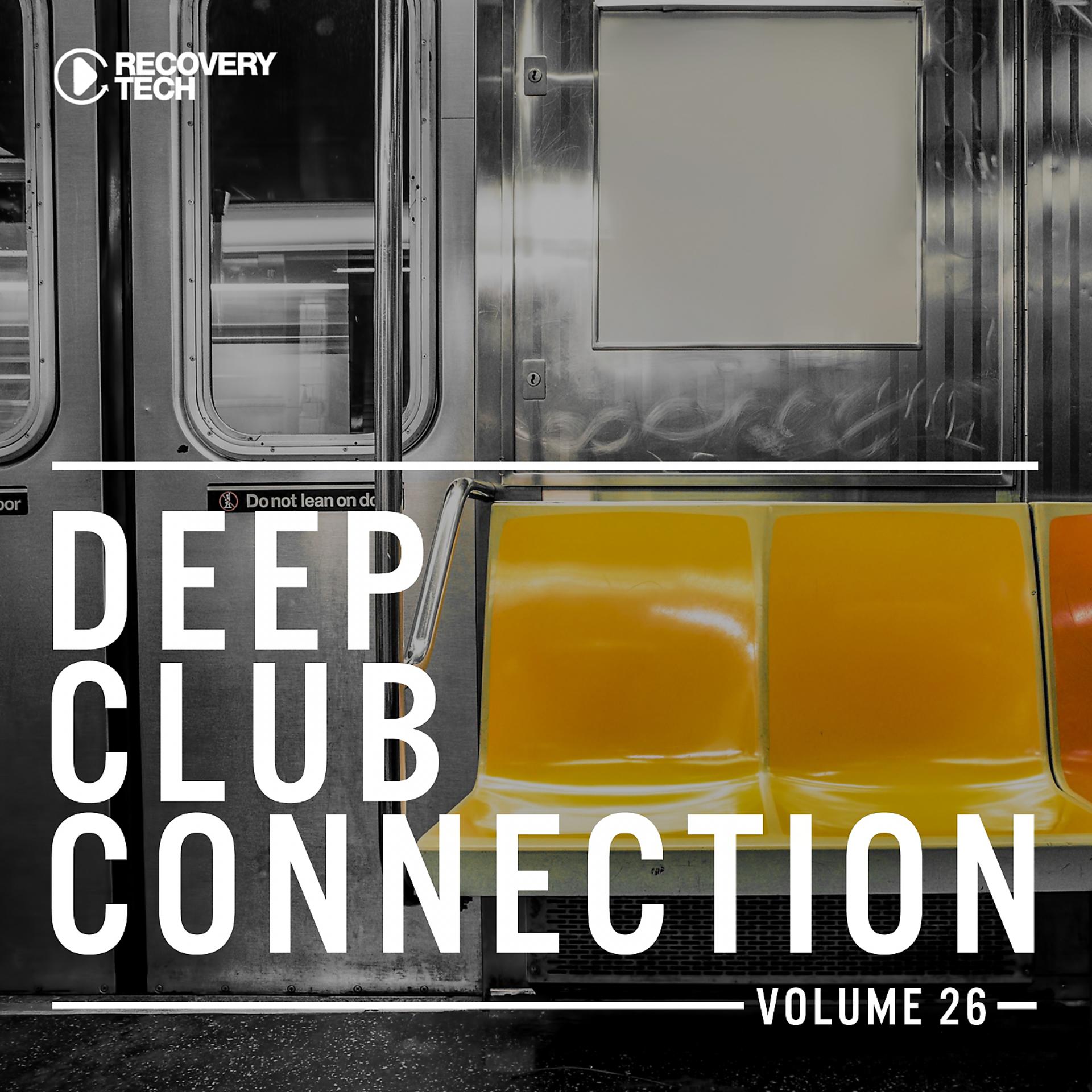 Постер альбома Deep Club Connection, Vol. 26