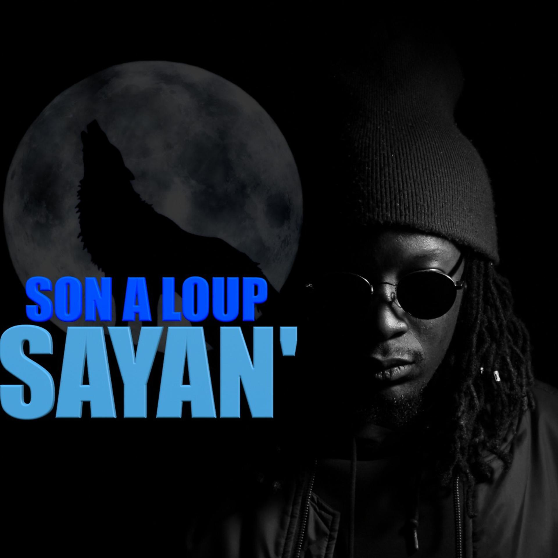 Постер альбома Son A Loup
