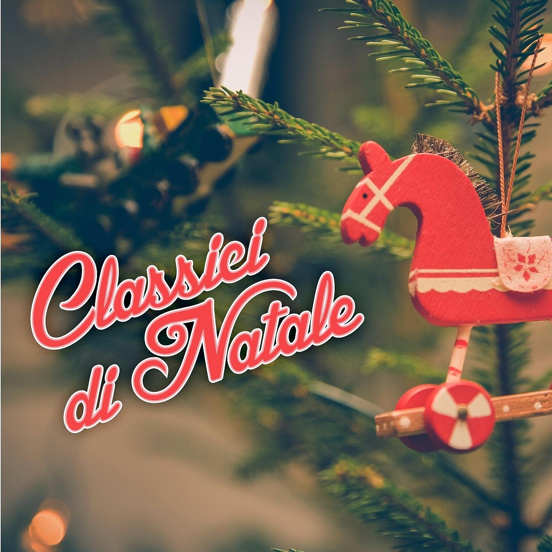 Постер альбома Classici di Natale