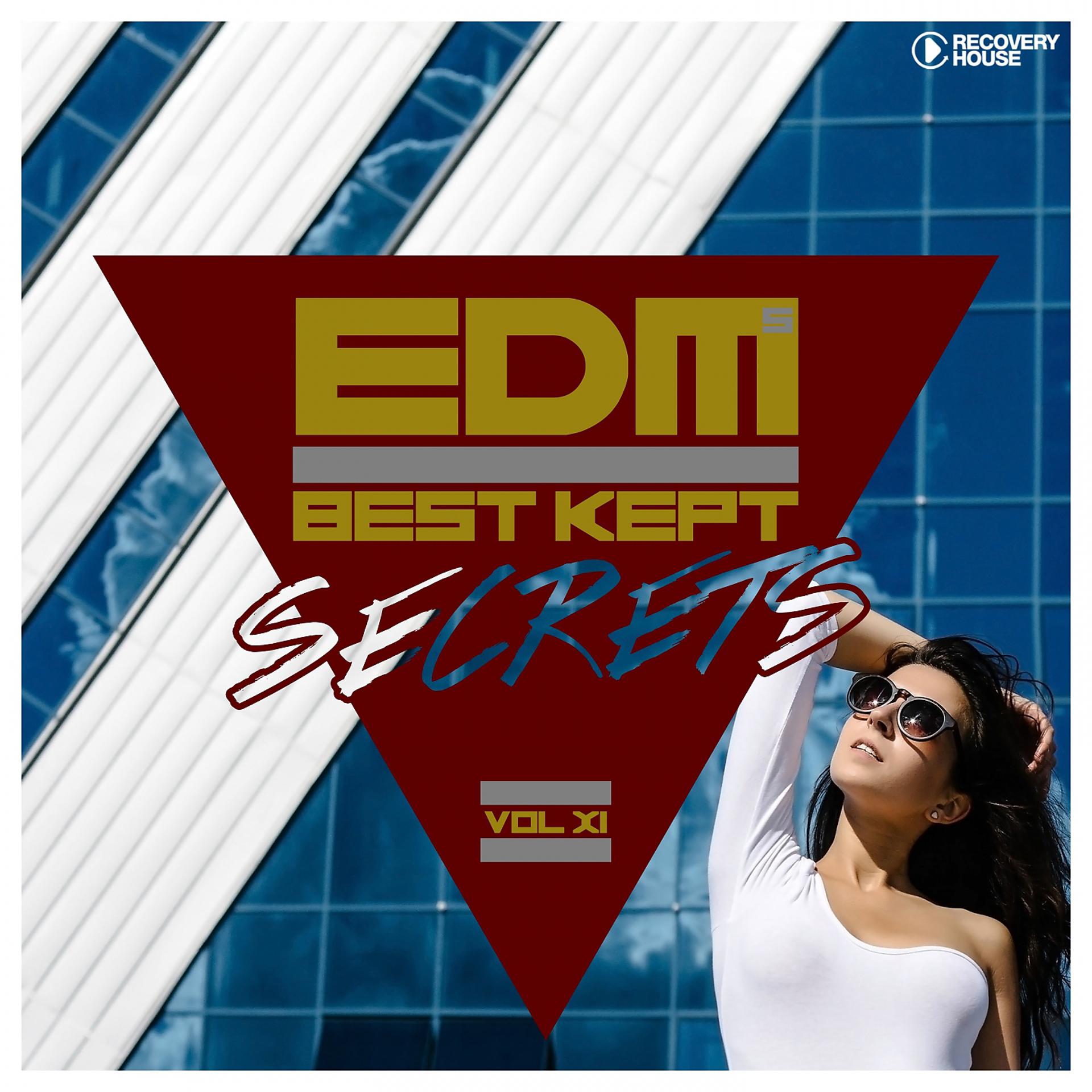 Постер альбома EDM's Best Kept Secrets, Vol. 11