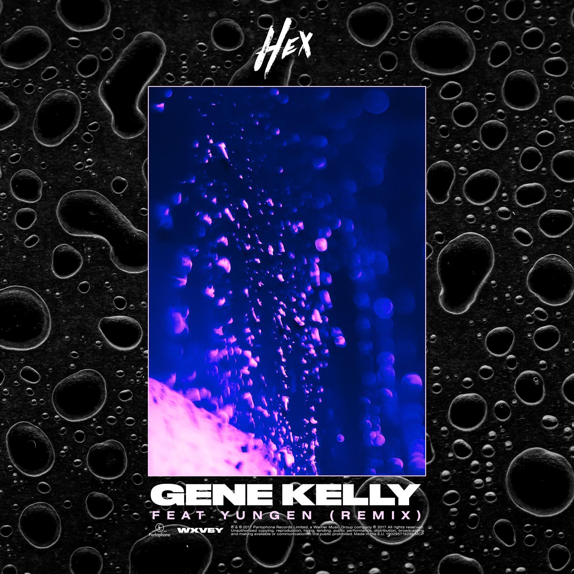 Постер альбома Gene Kelly (feat. Yungen) [Remix]