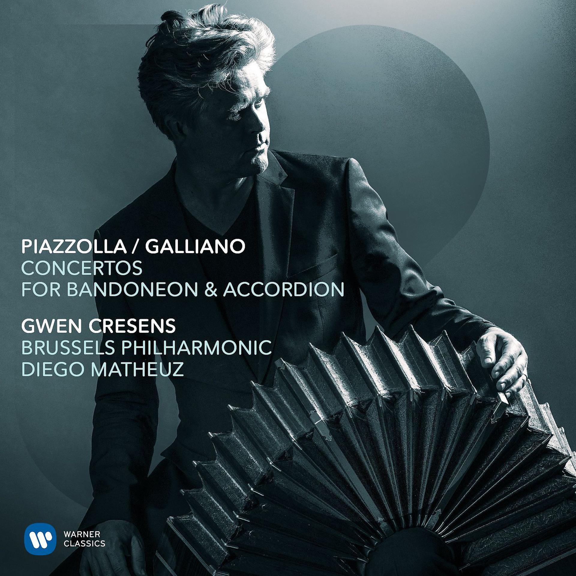 Постер альбома Piazzolla/Galliano: Concertos for Bandoneon & Accordion